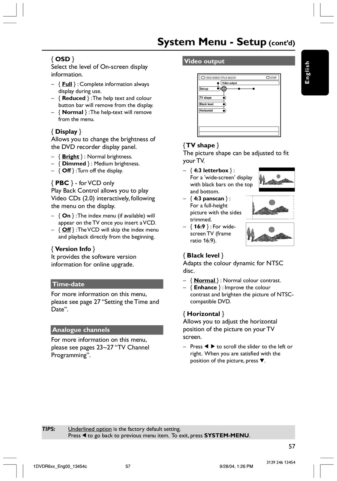 Philips DVDR612/97 user manual System Menu Setup cont’d, Time-date, Analogue channels, Video output 