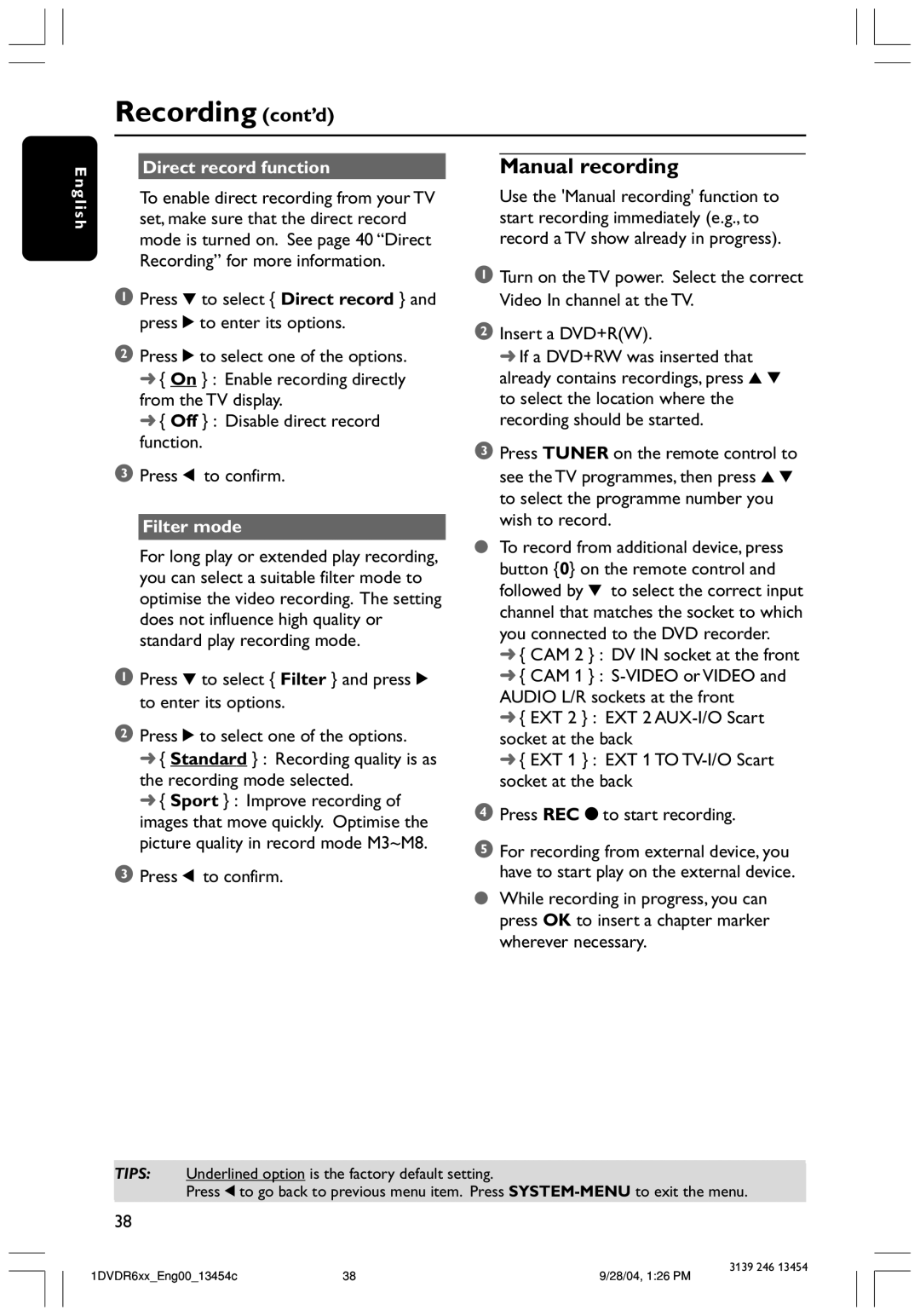 Philips DVDR612/97 user manual Recording cont’d, Manual recording, Direct record function, Filter mode 