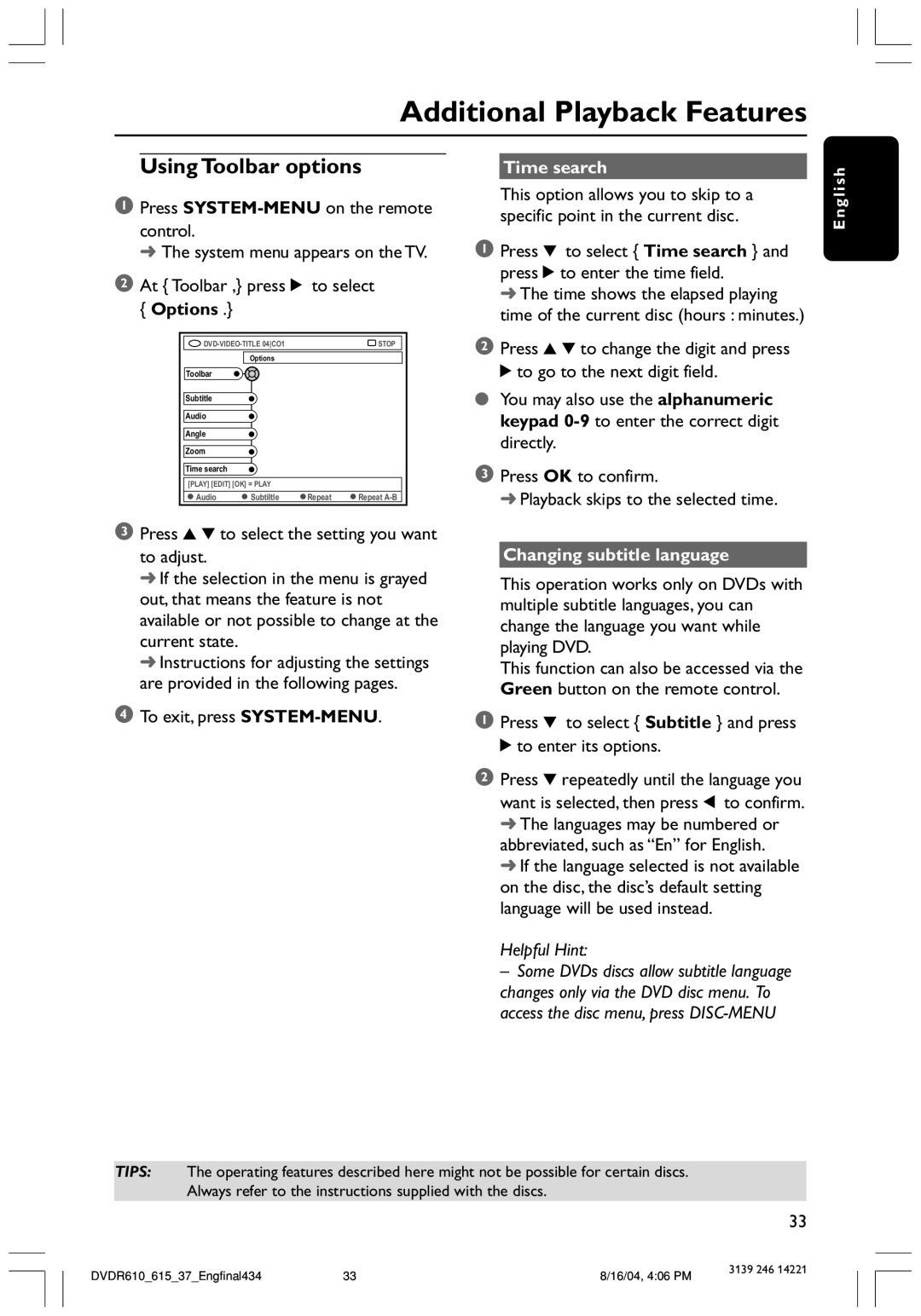 Philips DVDR615 user manual Additional Playback Features, Using Toolbar options, Time search, Changing subtitle language 