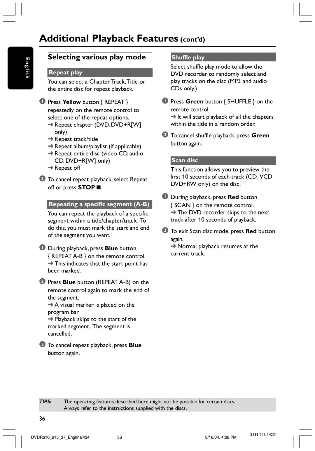 Philips DVDR615 Selecting various play mode, Repeat play, Repeating a specific segment A-B, Shuffle play, Scan disc 