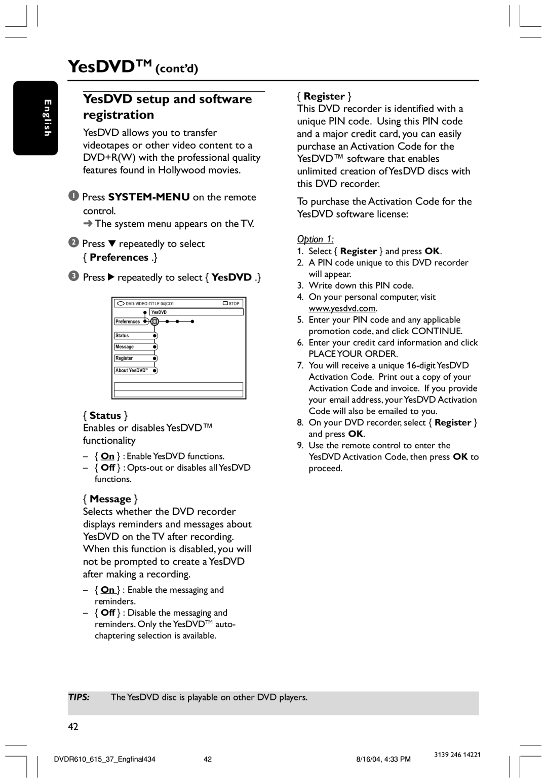 Philips DVDR615 YesDVD setup and software registration, Register, Status, Enables or disables YesDVD functionality 