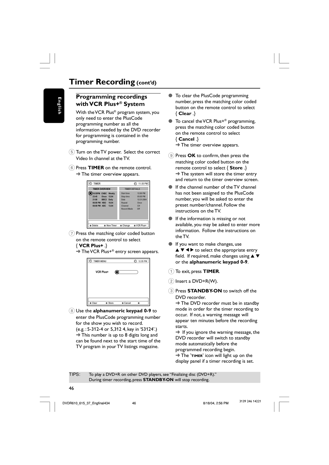 Philips DVDR615 user manual Programming recordings with VCR Plus+ System, Clear, Cancel, VCR Plus+ entry screen appears 