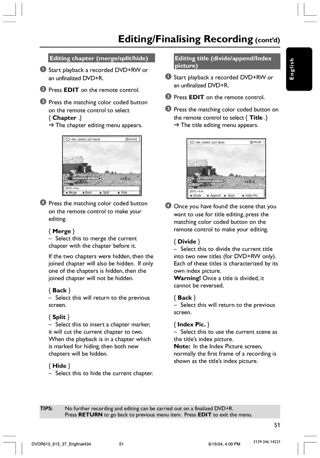 Philips DVDR615 user manual Editing/Finalising Recording cont’d, Editing chapter merge/split/hide 