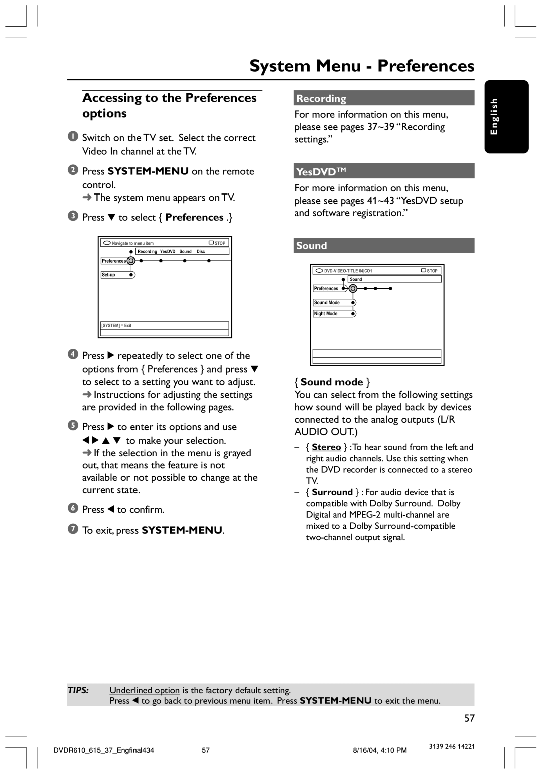 Philips DVDR615 user manual System Menu Preferences, Accessing to the Preferences options, Recording, YesDVDTM, Sound 