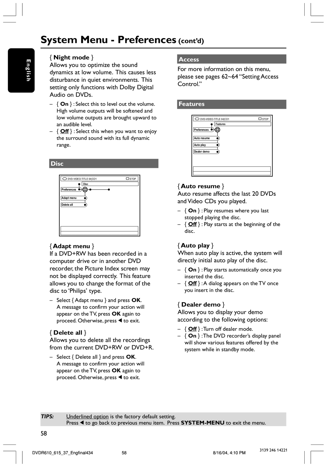 Philips DVDR615 user manual System Menu Preferences cont’d, Disc, Access, Features 