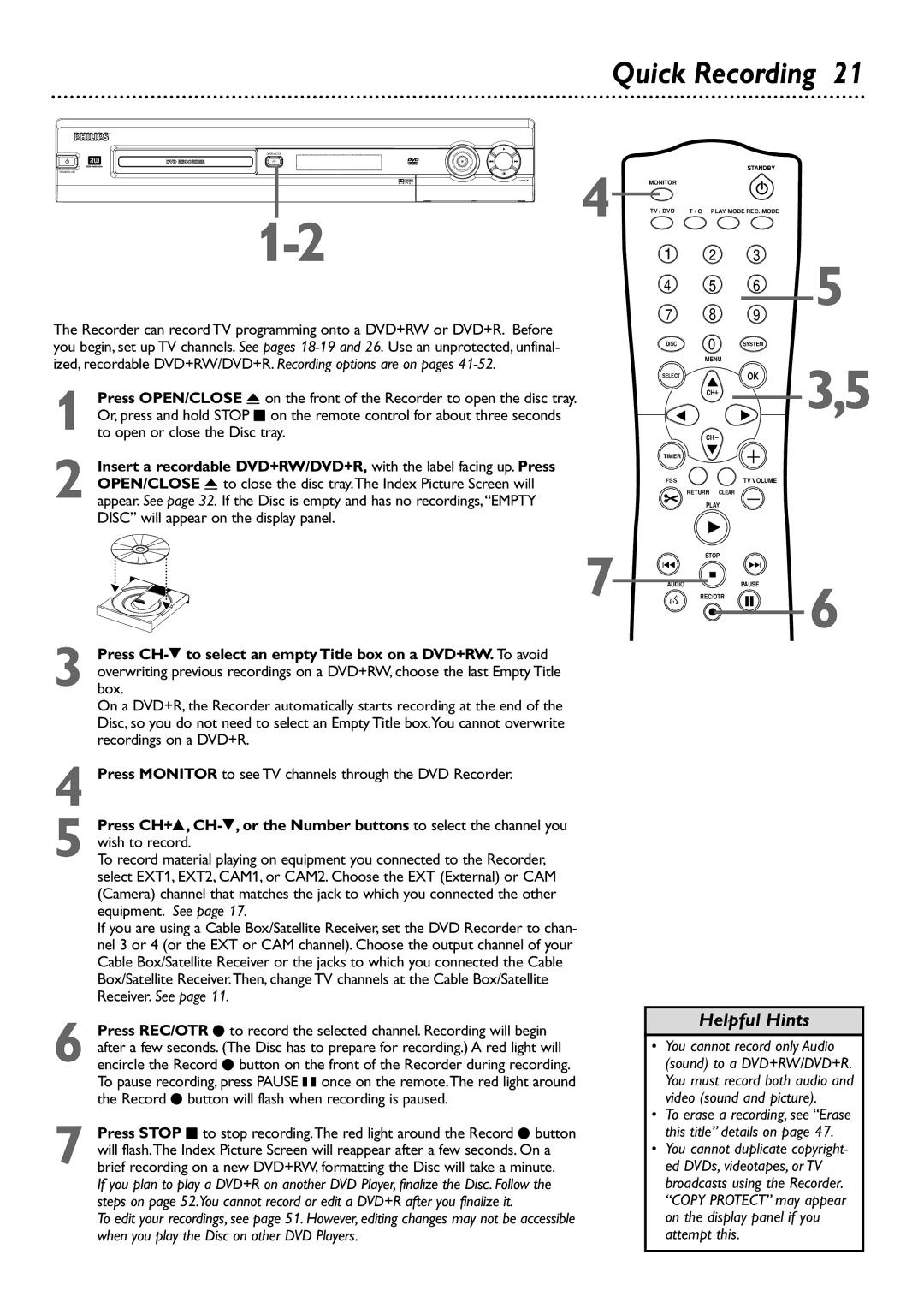 Philips DVDR72 owner manual Quick Recording 