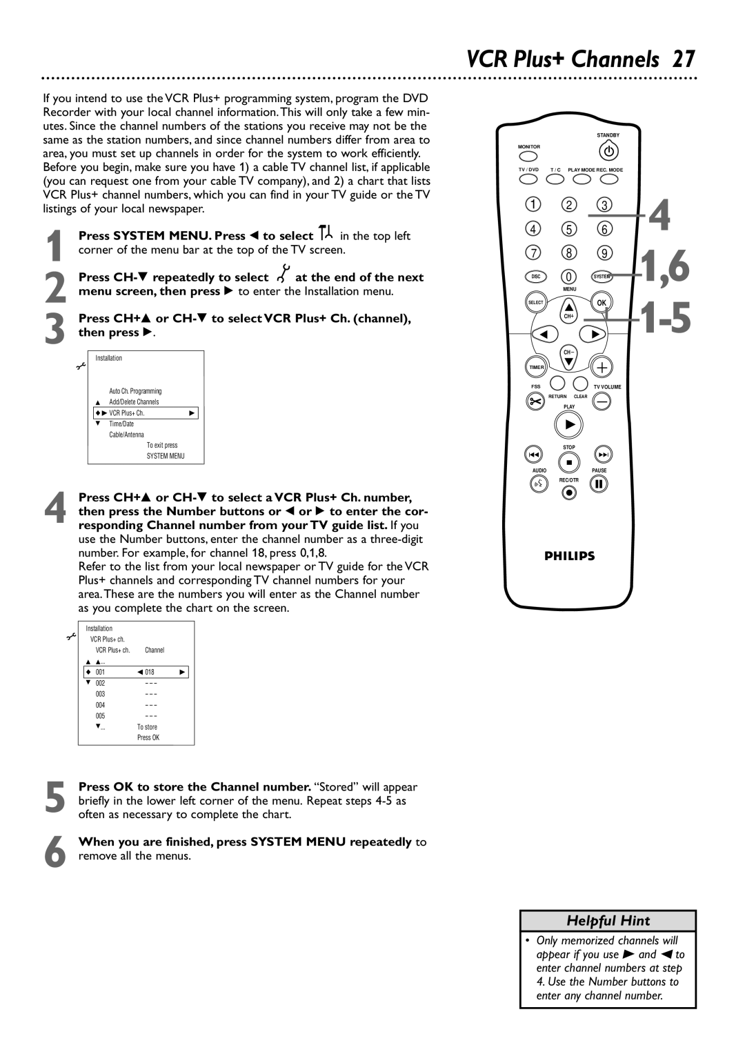 Philips DVDR72 owner manual VCR Plus+ Channels, Menu screen, then press to enter the Installation menu 