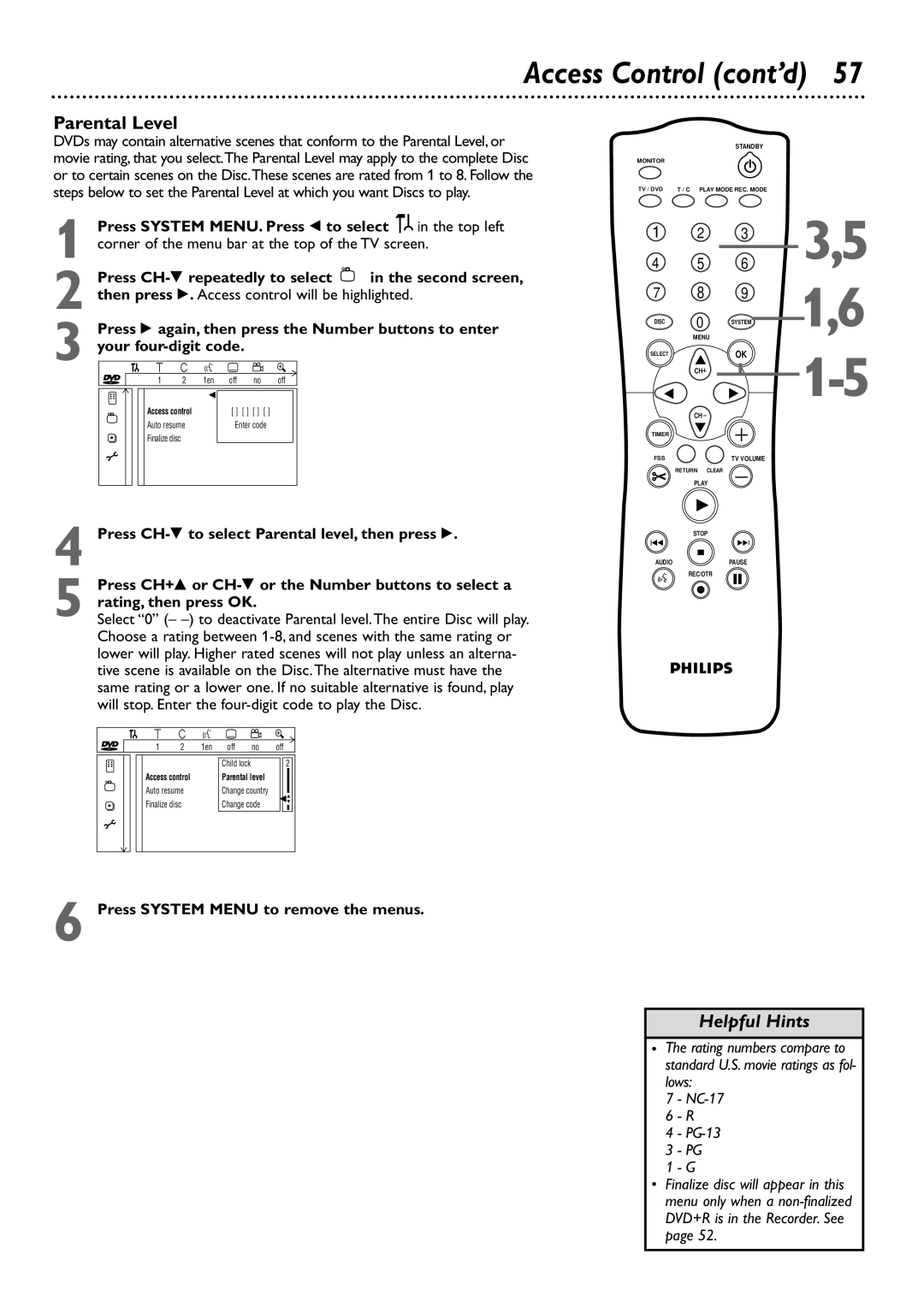 Philips DVDR72 owner manual Parental Level, Will stop. Enter the four-digit code to play the Disc 