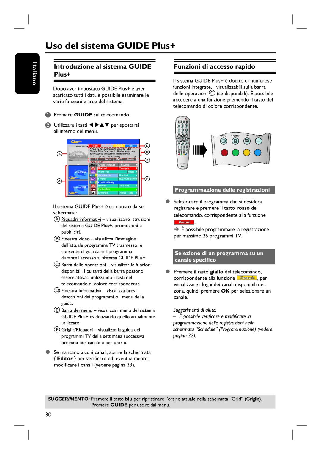 Philips DVDR7250H Uso del sistema Guide Plus+, Introduzione al sistema Guide Plus+, Funzioni di accesso rapido 