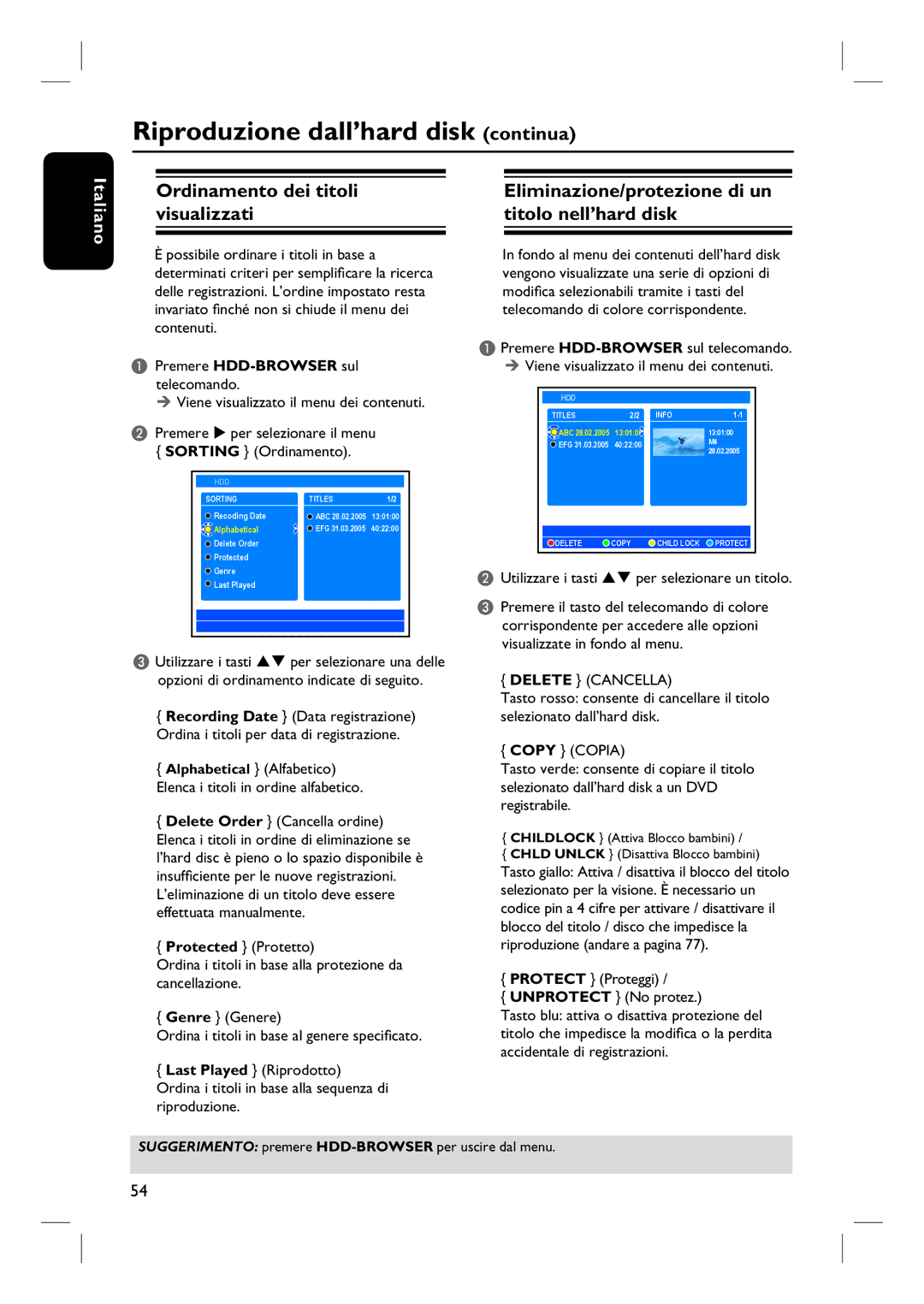 Philips DVDR7250H Riproduzione dall’hard disk continua, Ordinamento dei titoli visualizzati, Delete Cancella, Copy Copia 