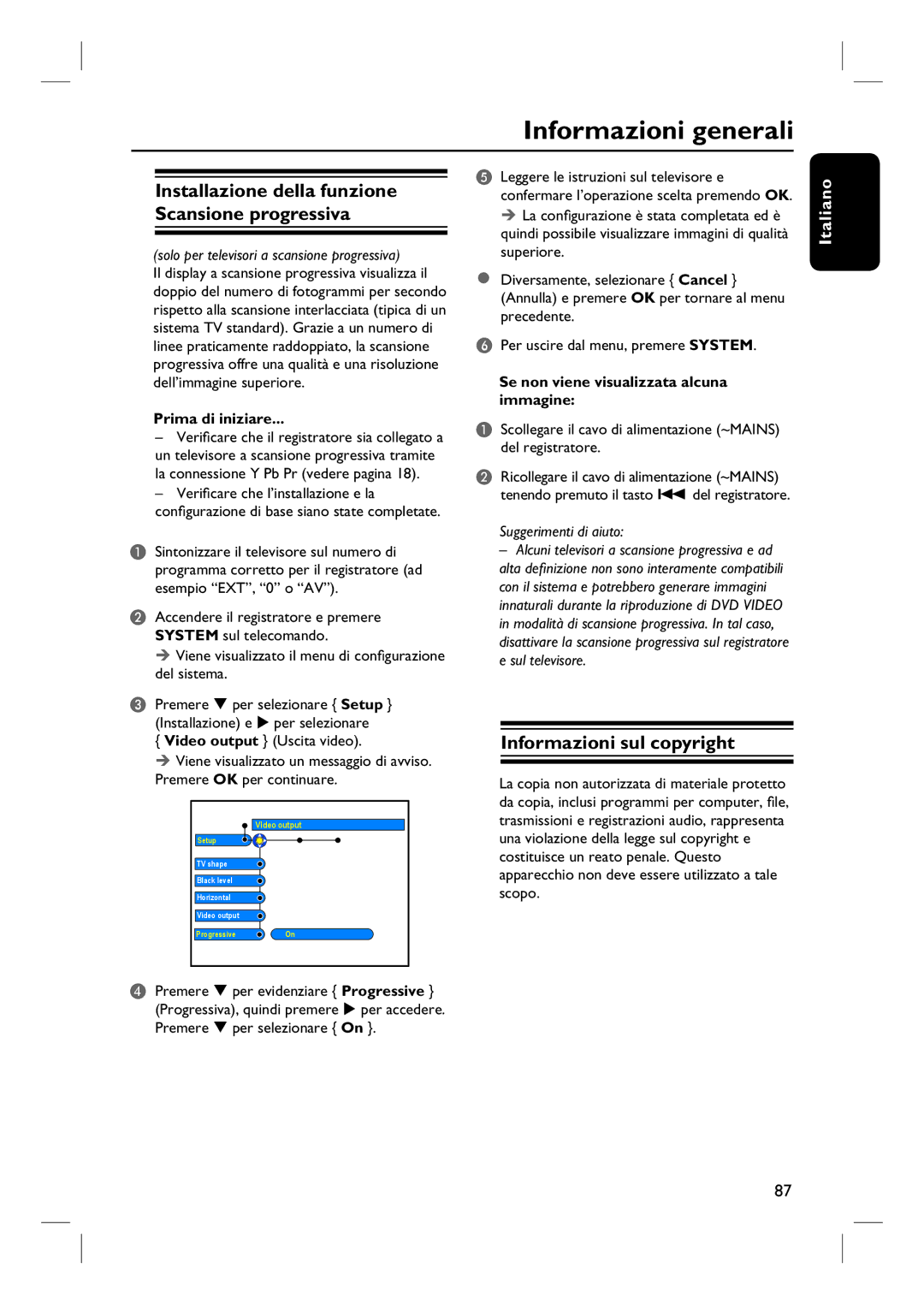 Philips DVDR7250H Informazioni generali, Informazioni sul copyright, Solo per televisori a scansione progressiva 