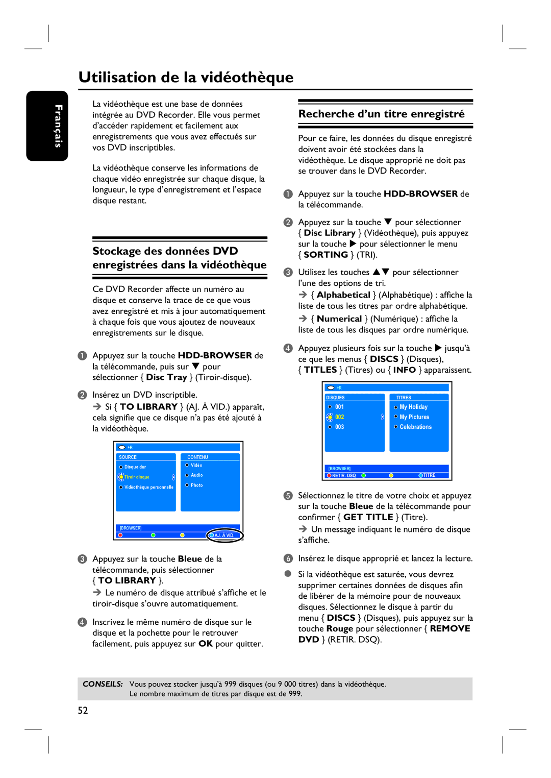 Philips DVDR7260H Utilisation de la vidéothèque, Stockage des données DVD Recherche d’un titre enregistré 