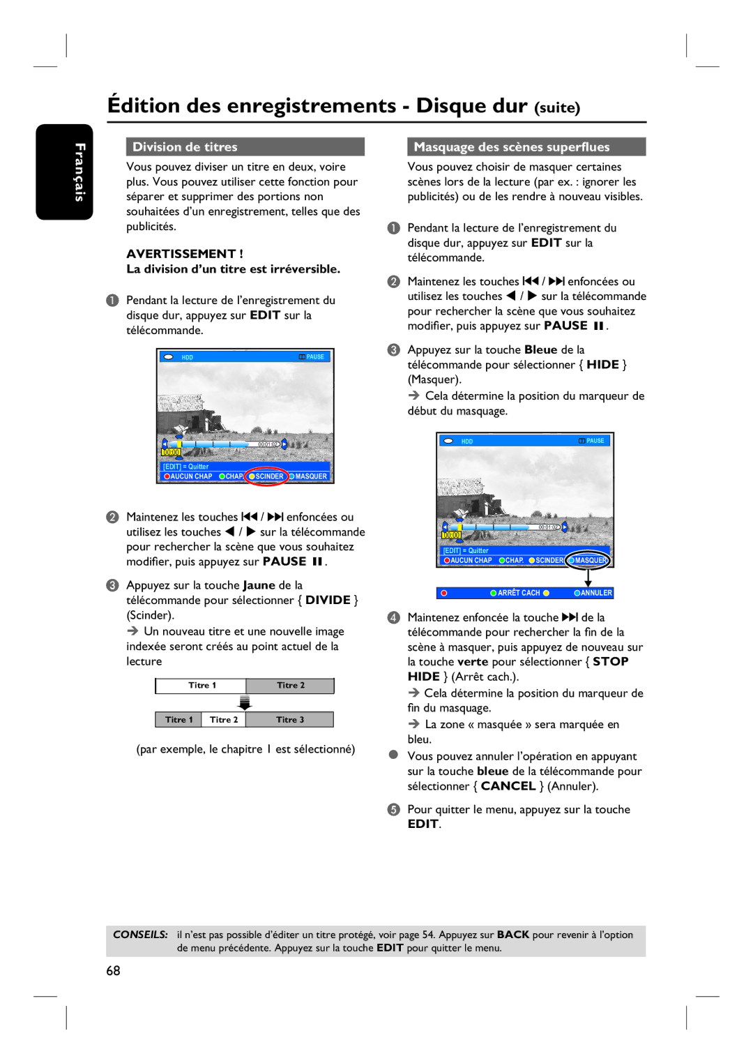 Philips DVDR7260H Division de titres Masquage des scènes superflues, La division d’un titre est irréversible 