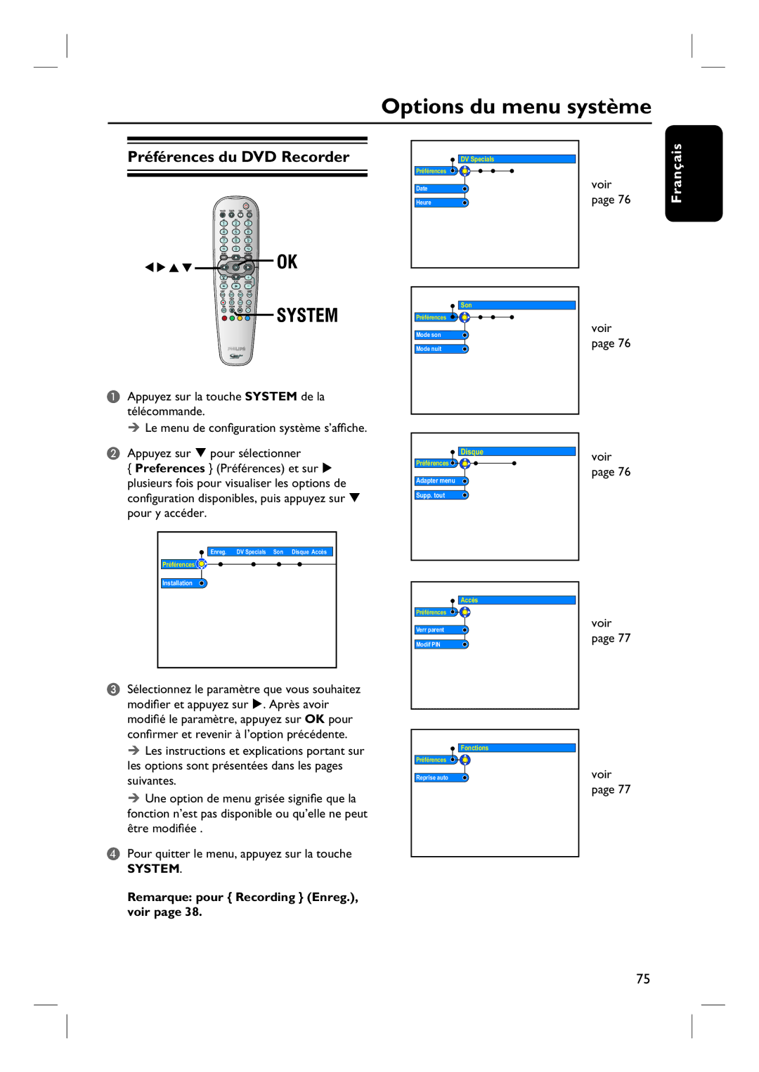 Philips DVDR7260H Options du menu système, Préférences du DVD Recorder, Sélectionnez le paramètre que vous souhaitez 