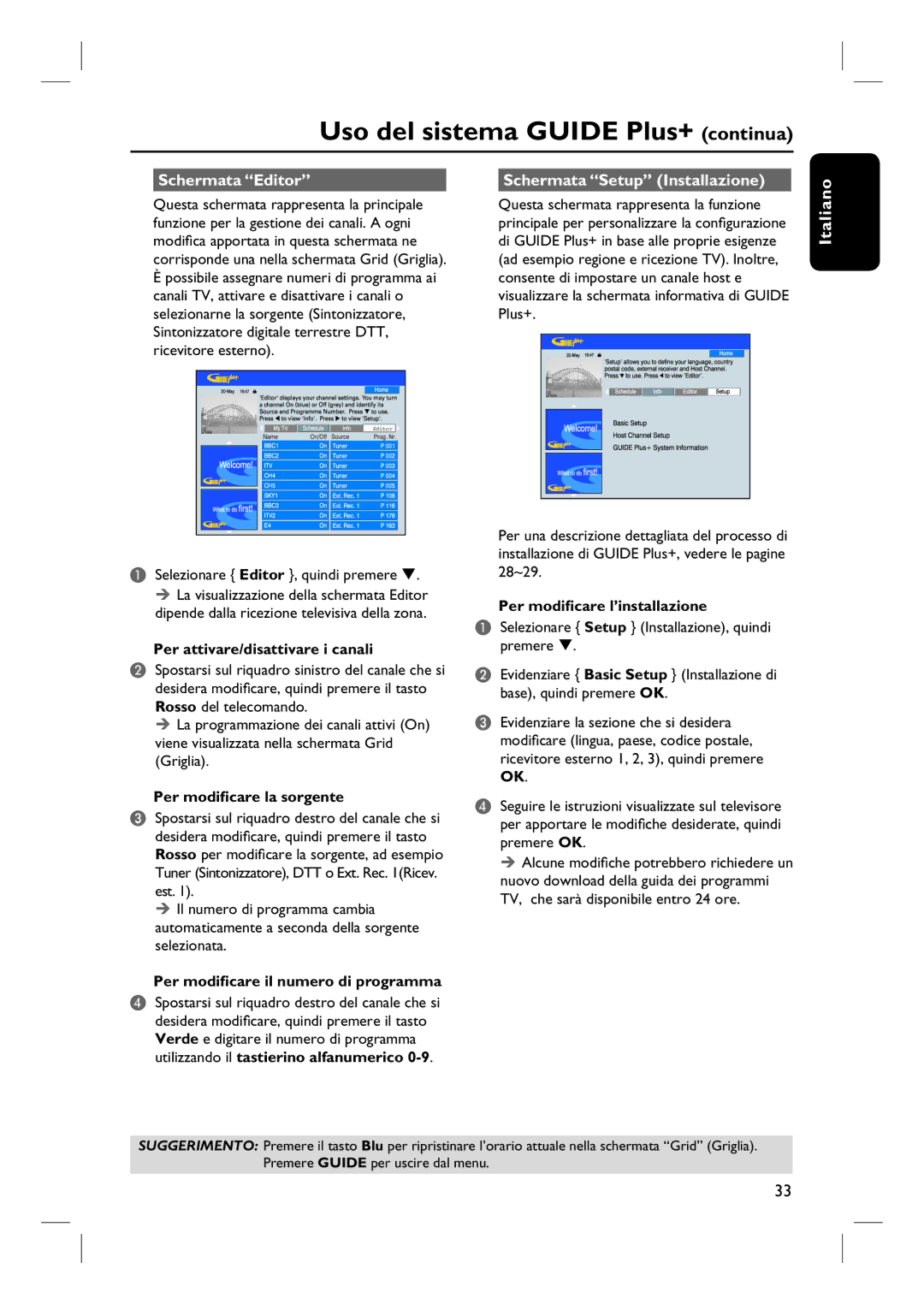 Philips DVDR7260H manual do utilizador Schermata Editor Schermata Setup Installazione, Per modificare l’installazione 