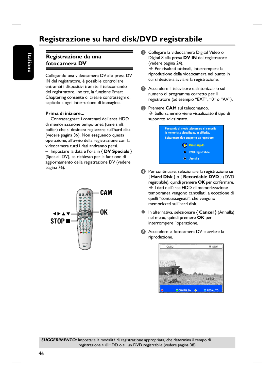 Philips DVDR7260H manual do utilizador Registrazione su hard disk/DVD registrabile, Registrazione da una fotocamera DV 