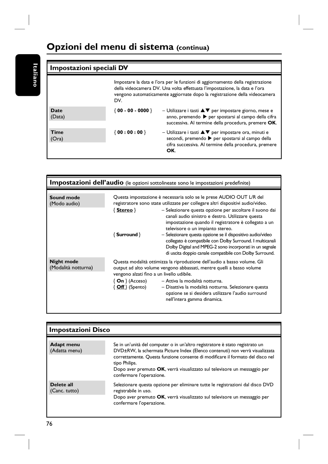 Philips DVDR7260H manual do utilizador Opzioni del menu di sistema continua, Impostazioni speciali DV, Impostazioni Disco 