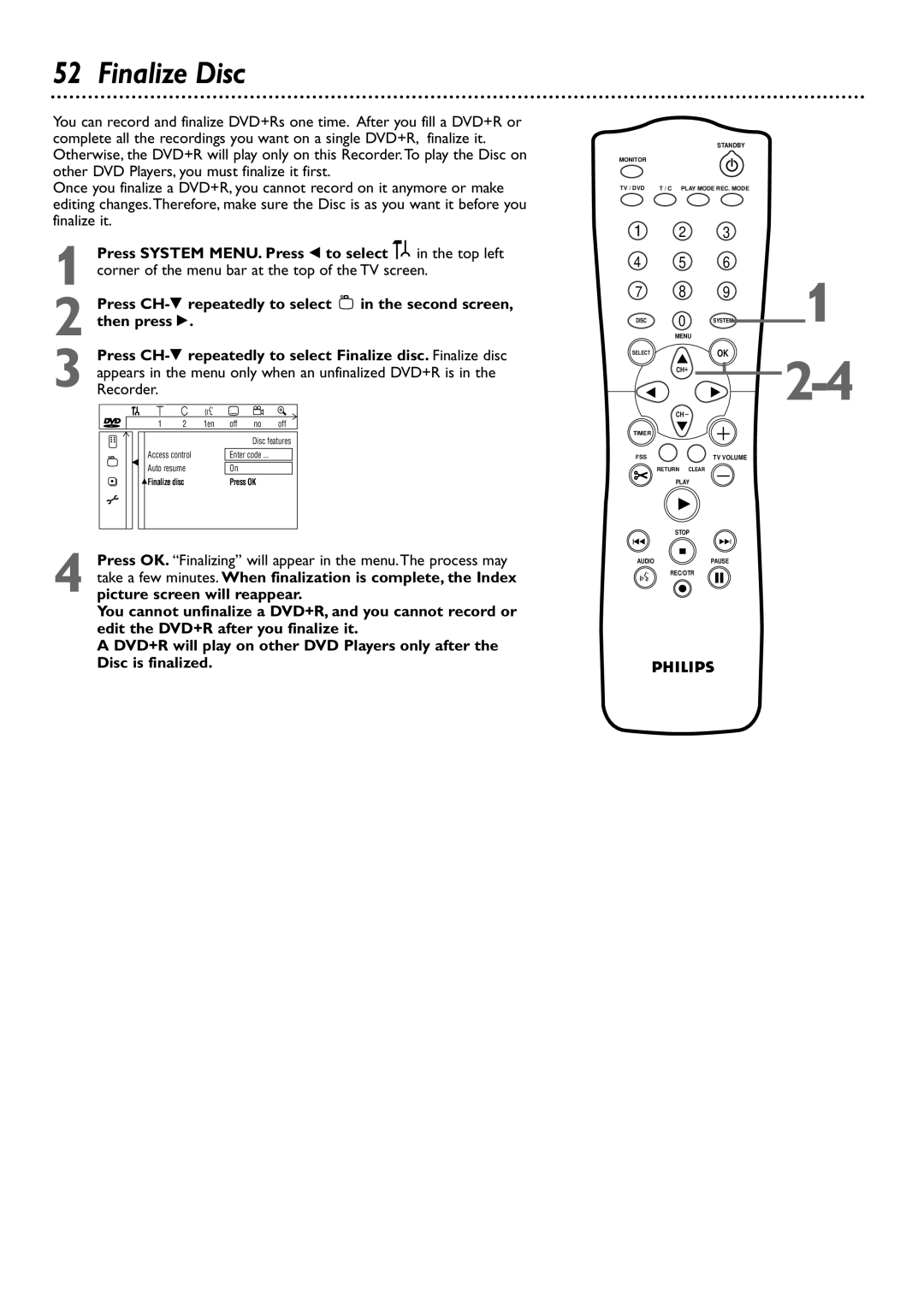 Philips DVDR75 owner manual Finalize Disc, Recorder 