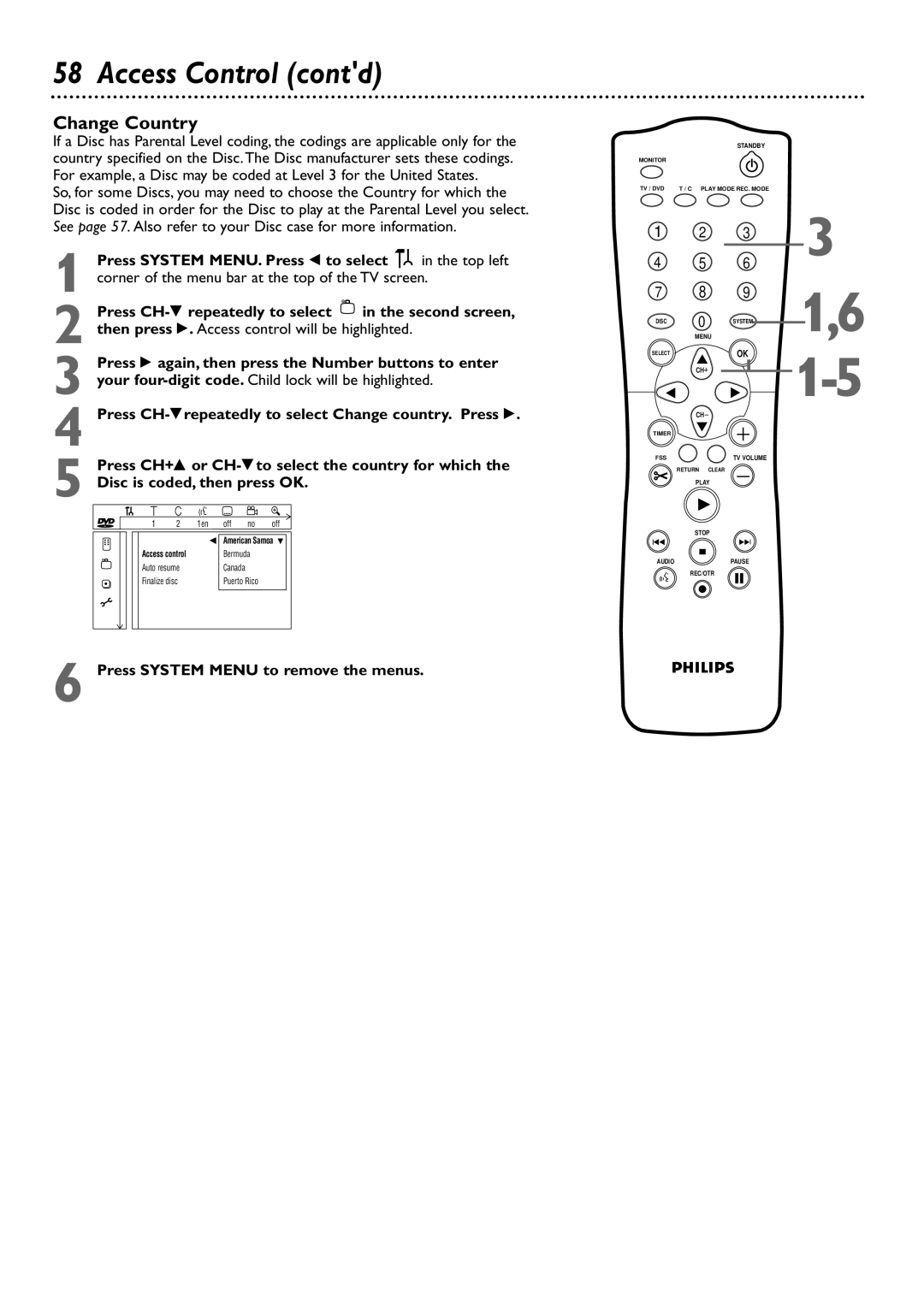 Philips DVDR75 owner manual Access Control contd, Change Country, Your four-digit code. Child lock will be highlighted 