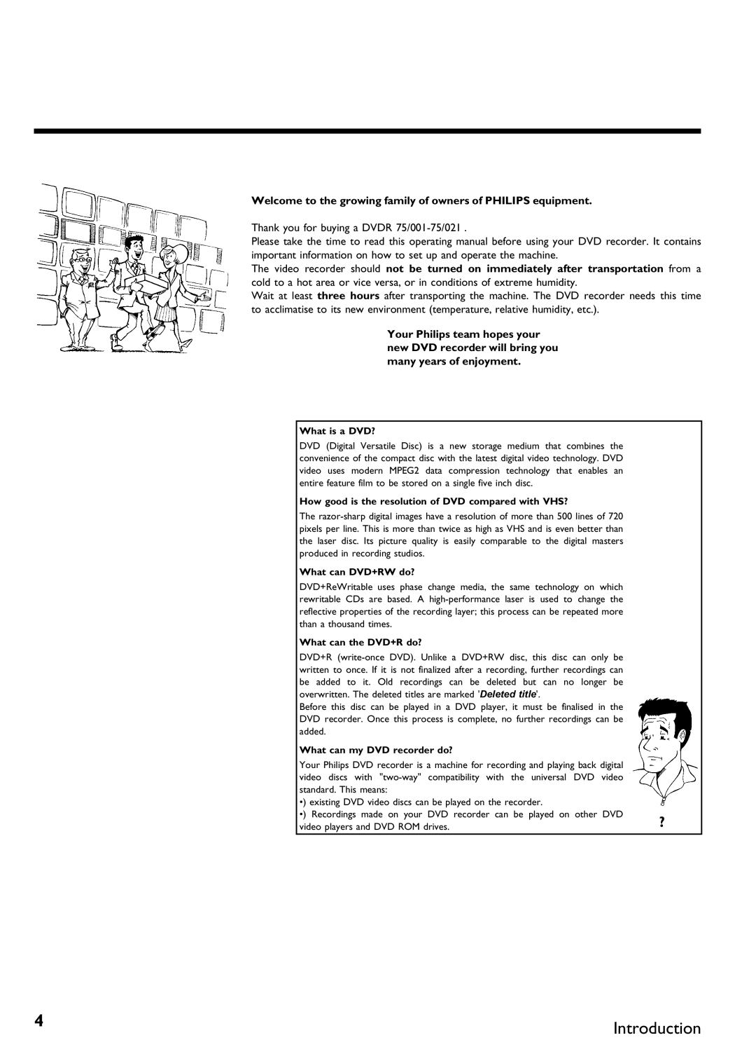 Philips DVDR75/001, DVDR75/021 What is a DVD?, How good is the resolution of DVD compared with VHS?, What can DVD+RW do? 