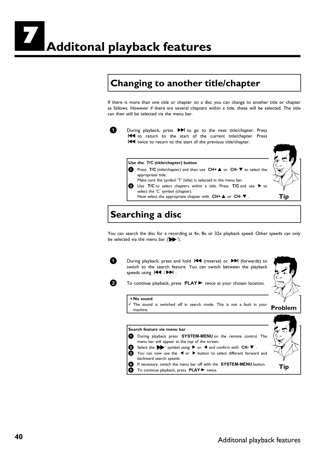 Philips DVDR75/001, DVDR75/021 manual GAdditonal playback features, Changing to another title/chapter, Searching a disc 