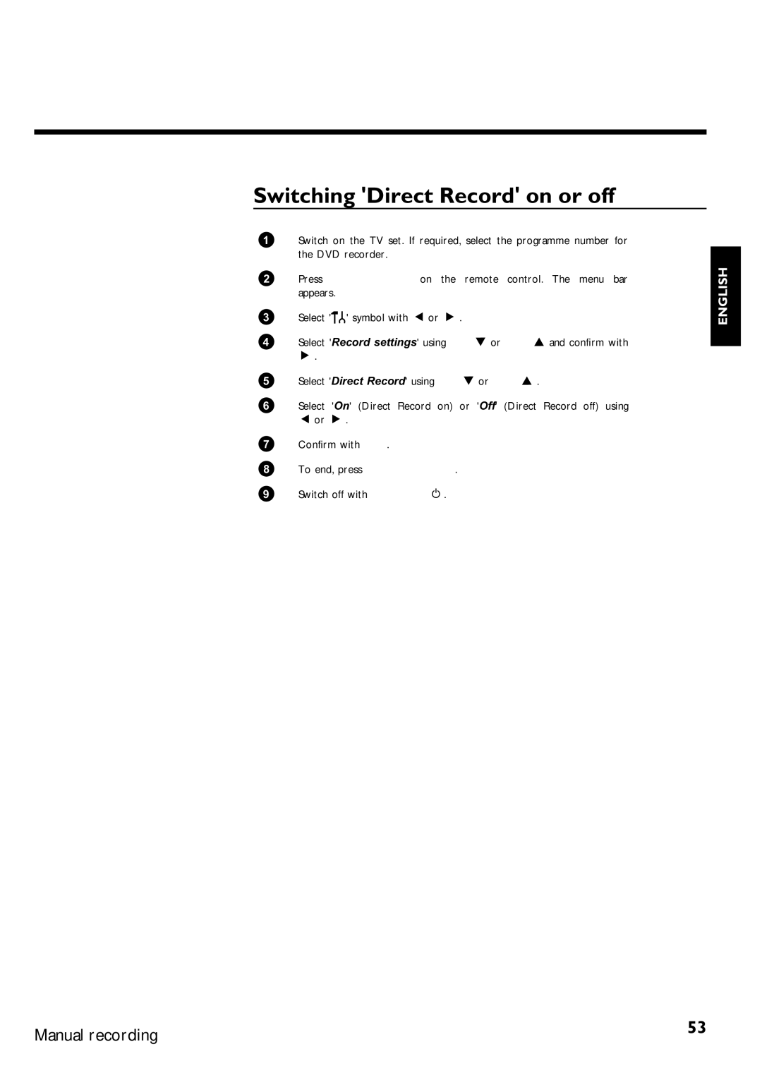 Philips DVDR75/021, DVDR75/001 manual Switching Direct Record on or off 