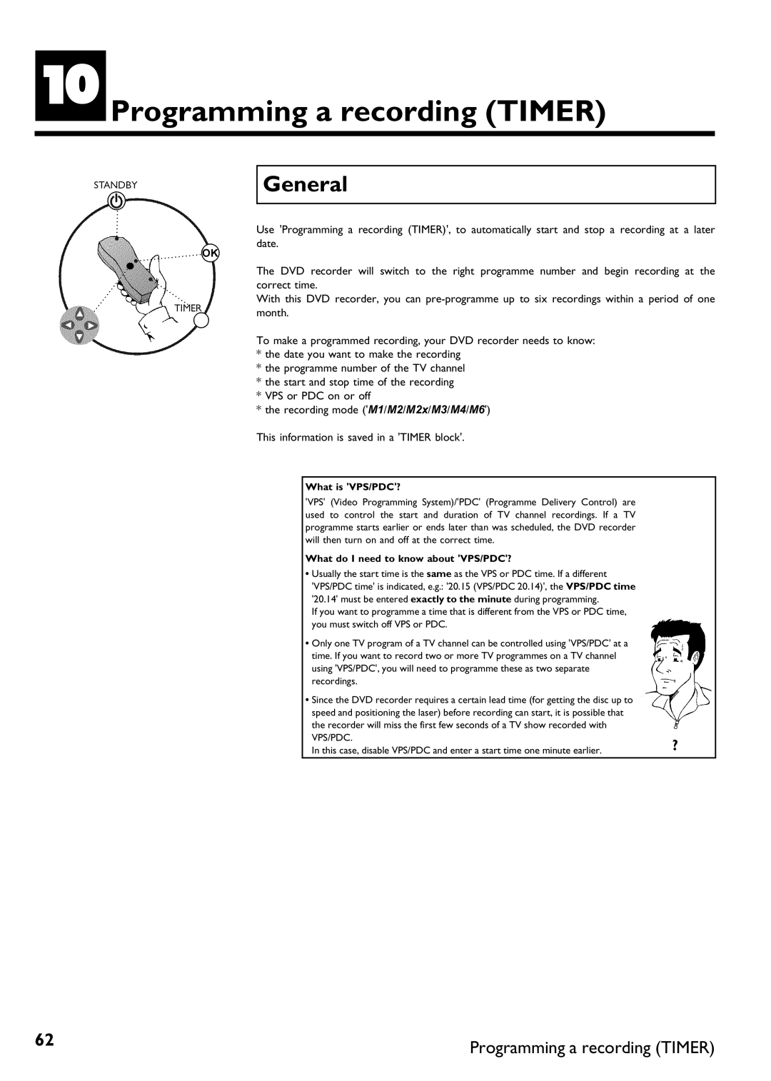 Philips DVDR75/001, DVDR75/021 JProgramming a recording Timer, What is VPS/PDC?, What do I need to know about VPS/PDC? 