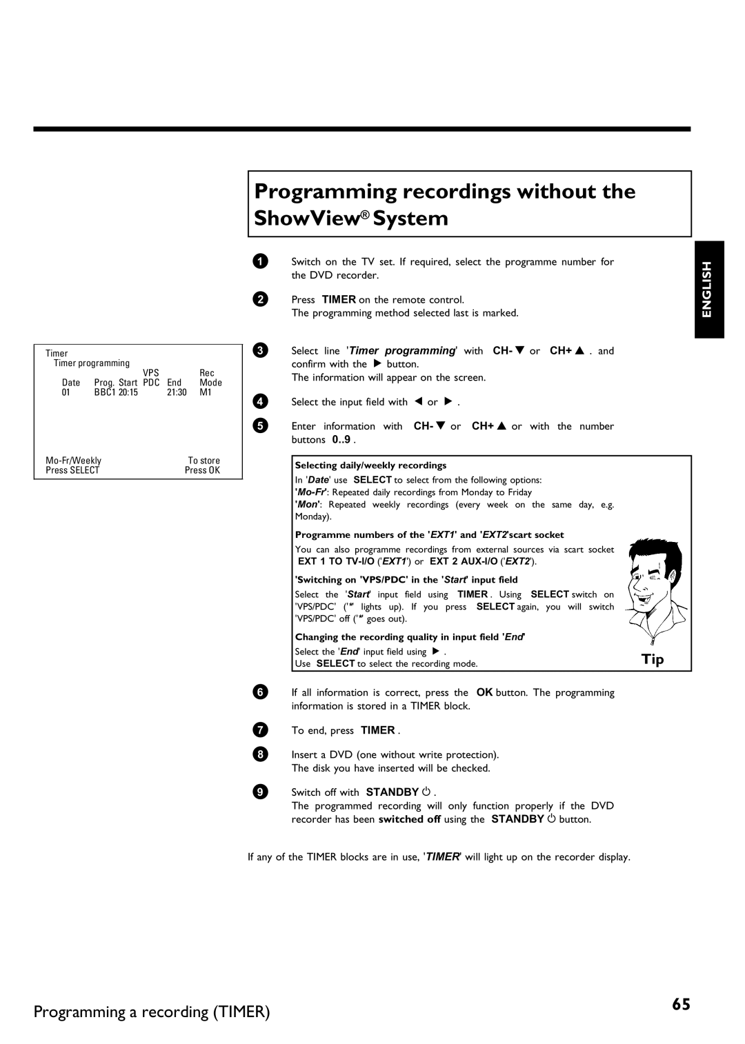 Philips DVDR75/021, DVDR75/001 manual Programming recordings without the ShowView System, Selecting daily/weekly recordings 