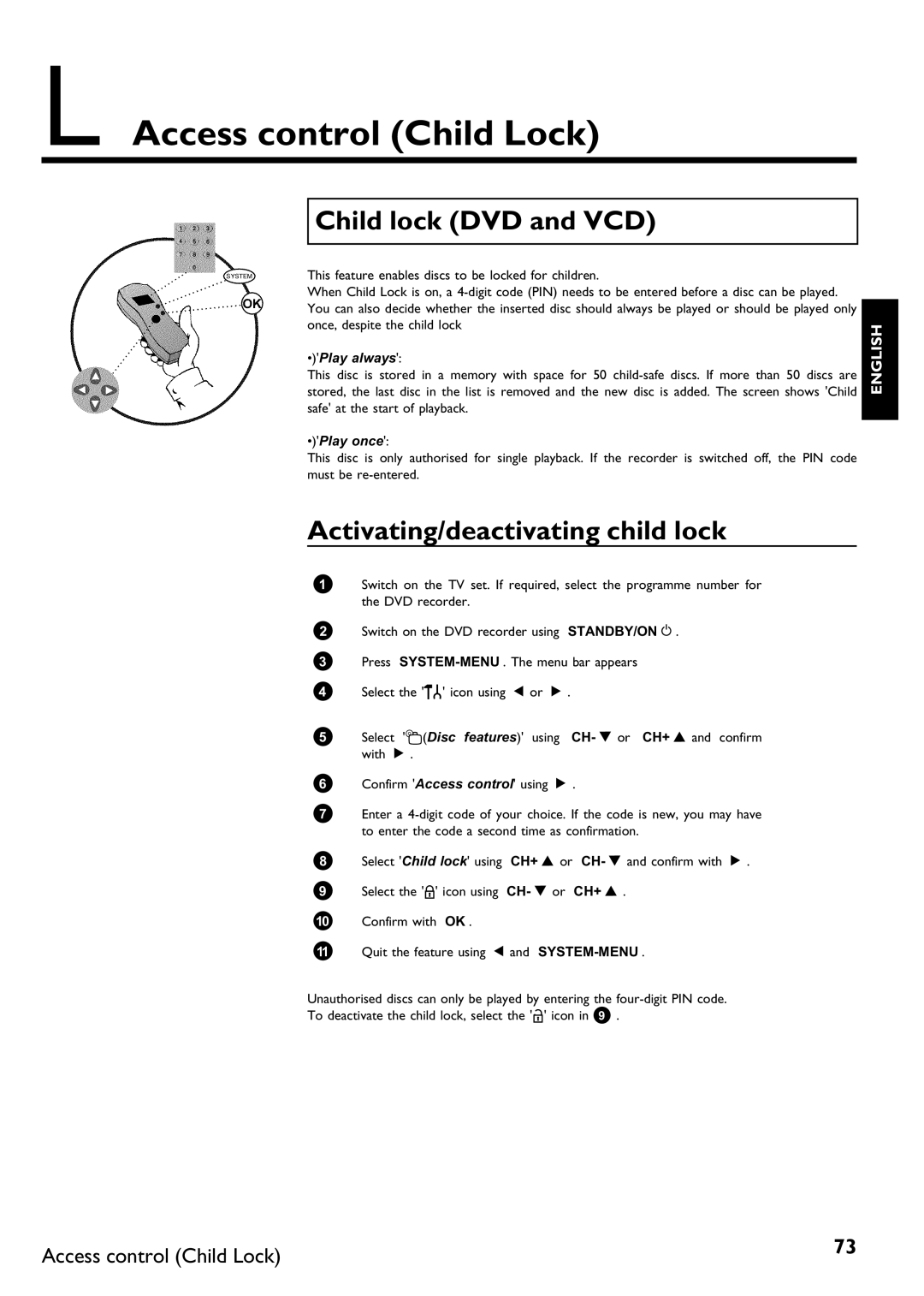 Philips DVDR75/021, DVDR75/001 manual LAccess control Child Lock, Child lock DVD and VCD, Activating/deactivating child lock 