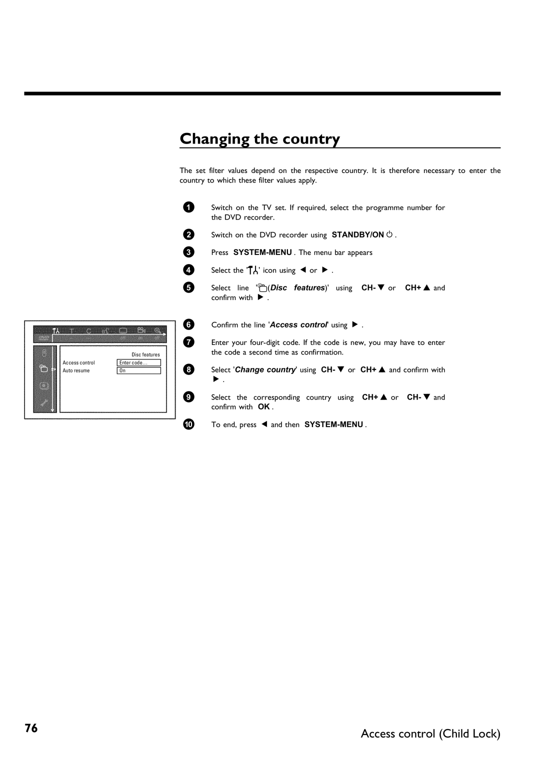 Philips DVDR75/001, DVDR75/021 manual Changing the country 