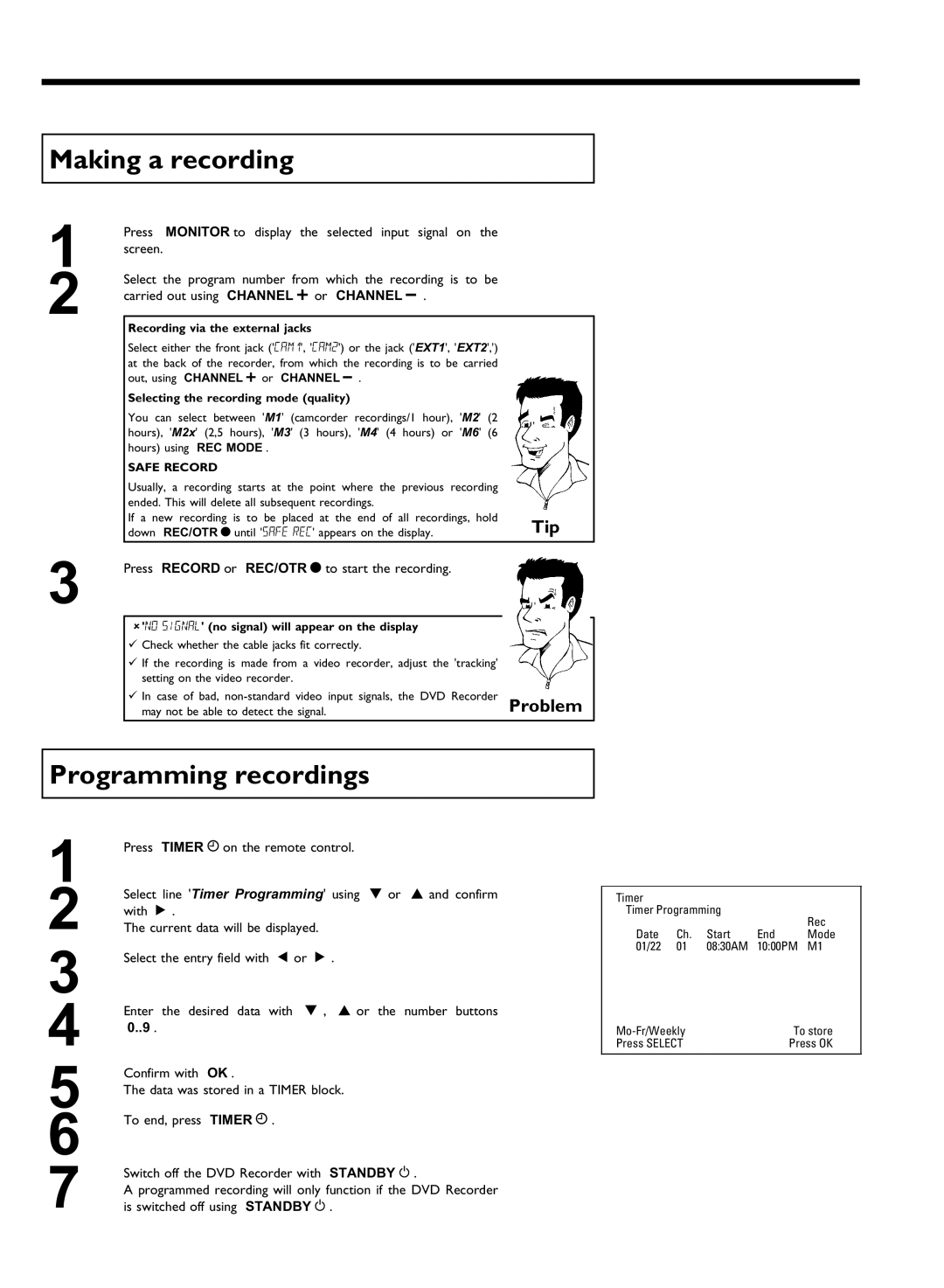 Philips DVDR77/17 manual Making a recording, Programming recordings, Press Record or REC/OTR n to start the recording 