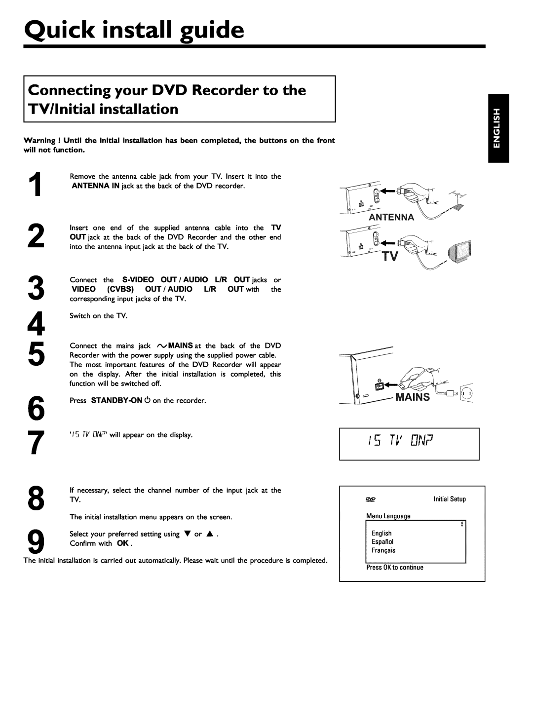 Philips DVDR77/17 manual Quick install guide, Connecting your DVD Recorder to the TV/Initial installation, English, Video 
