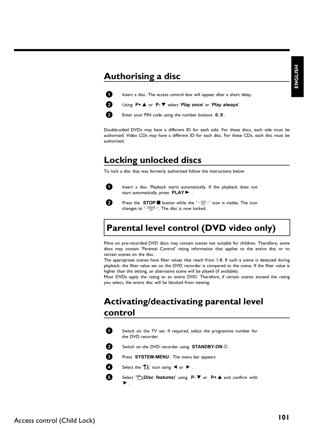 Philips DVDR80 manual Authorising a disc, Locking unlocked discs, Parental level control DVD video only 