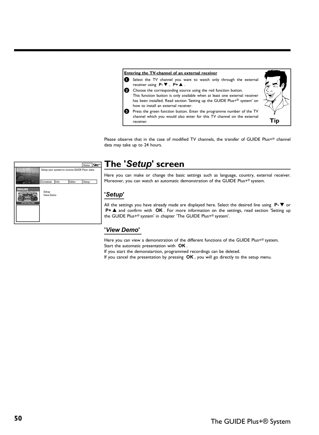 Philips DVDR80 manual Setup screen, Entering the TV of an external receiver 