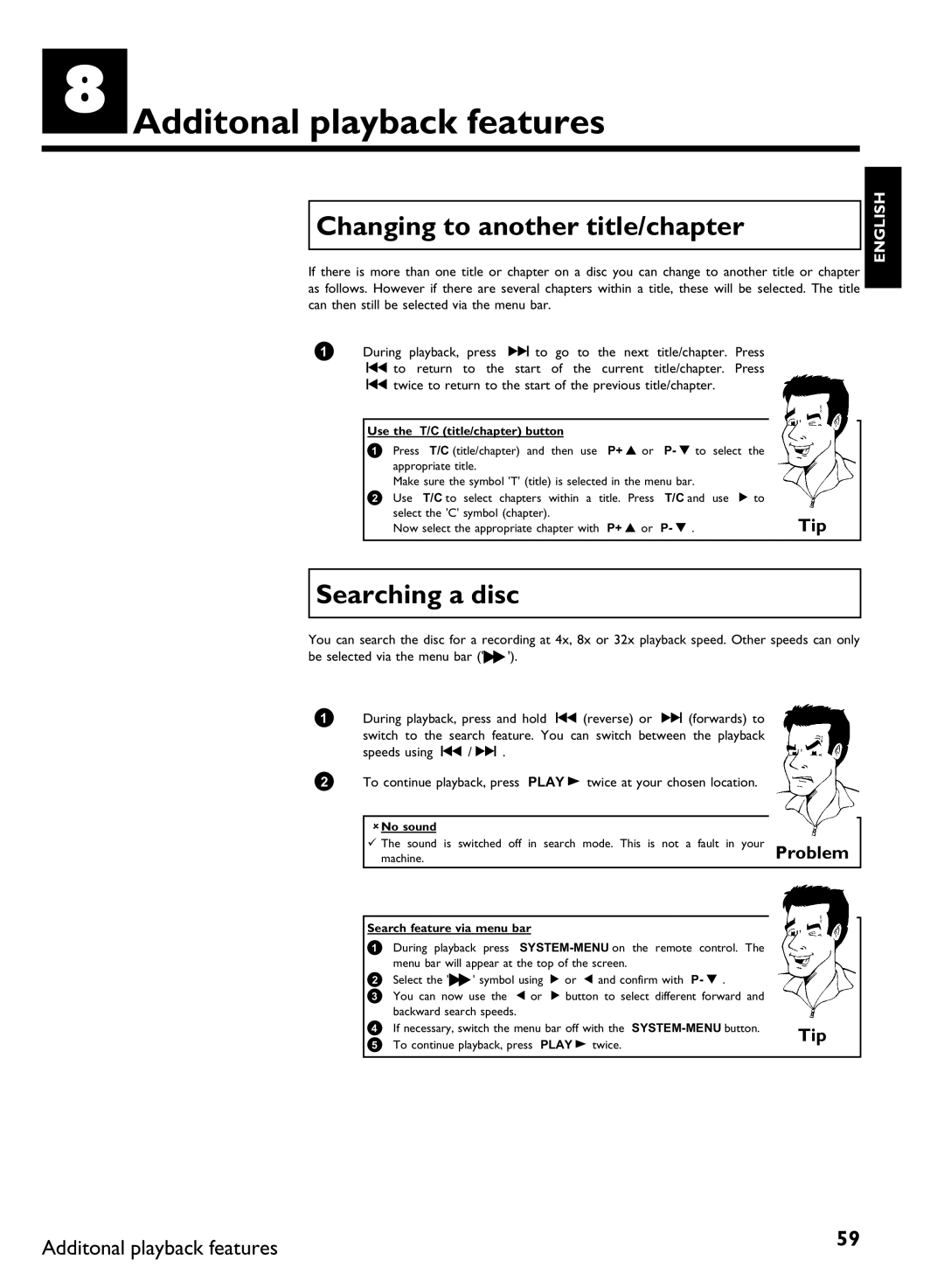 Philips DVDR80 manual HAdditonal playback features, Changing to another title/chapter, Searching a disc 