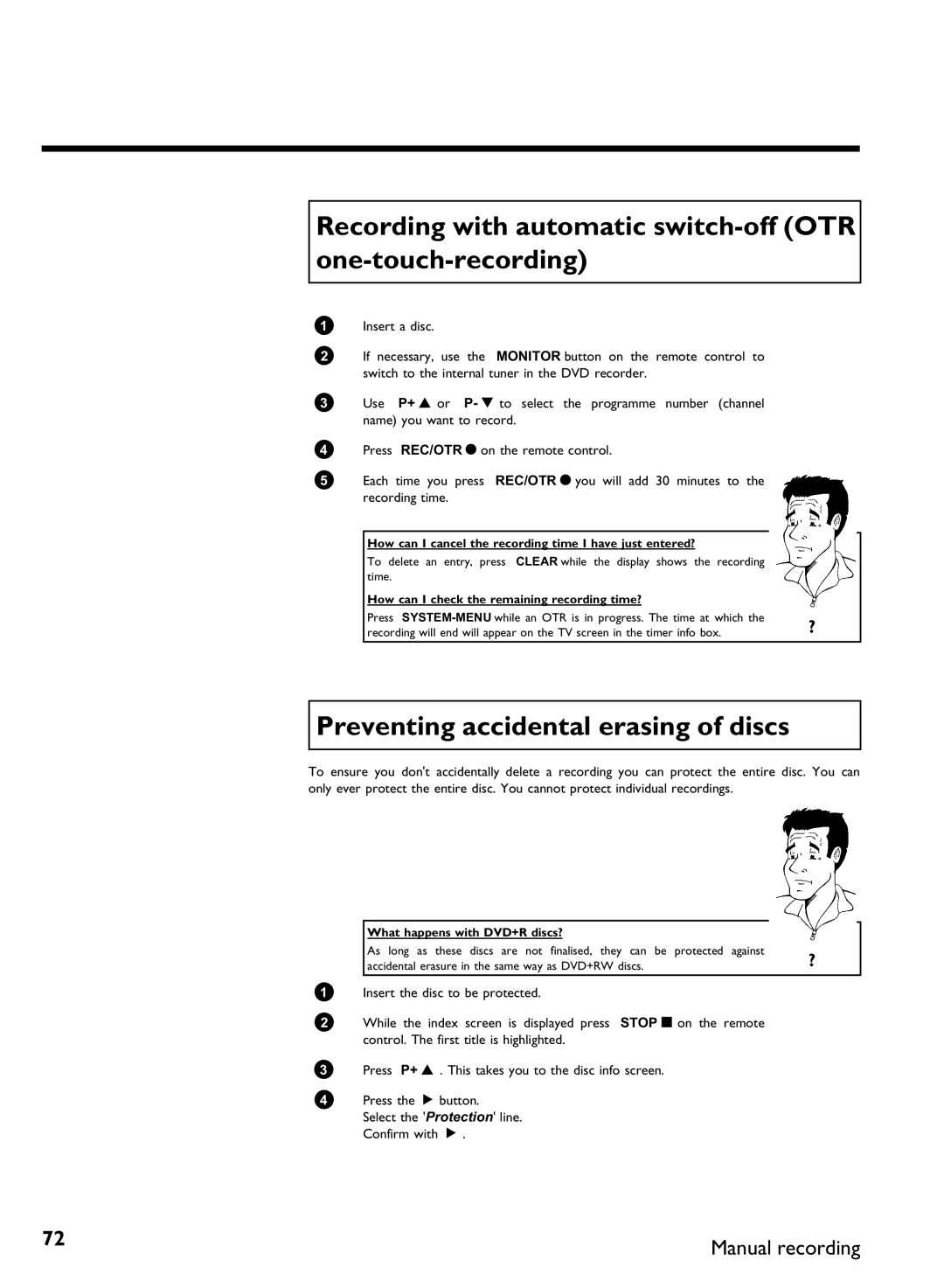 Philips DVDR80 manual Recording with automatic switch OTR one, Preventing accidental erasing of discs 