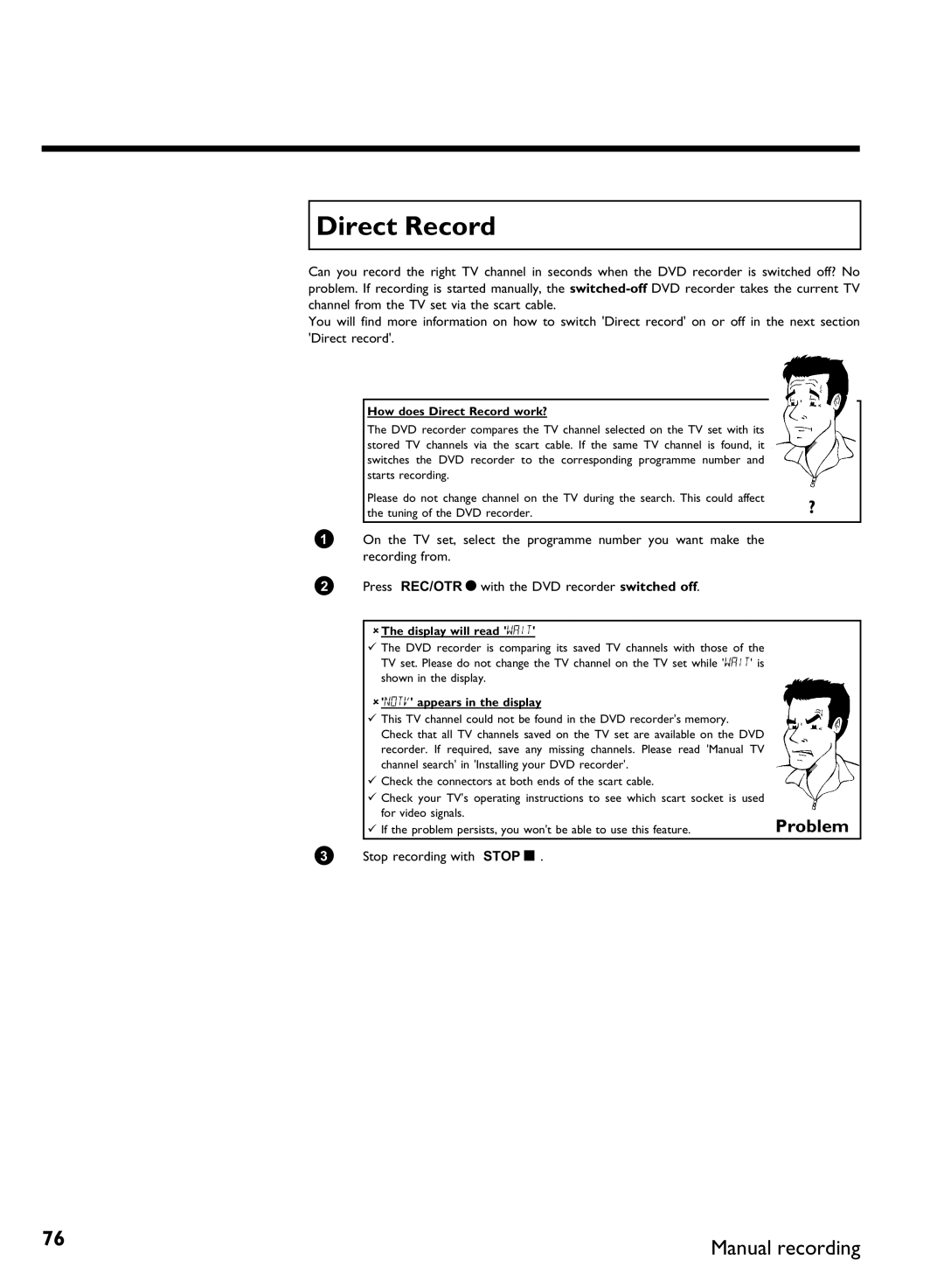 Philips DVDR80 manual How does Direct Record work?, Appears in the display 