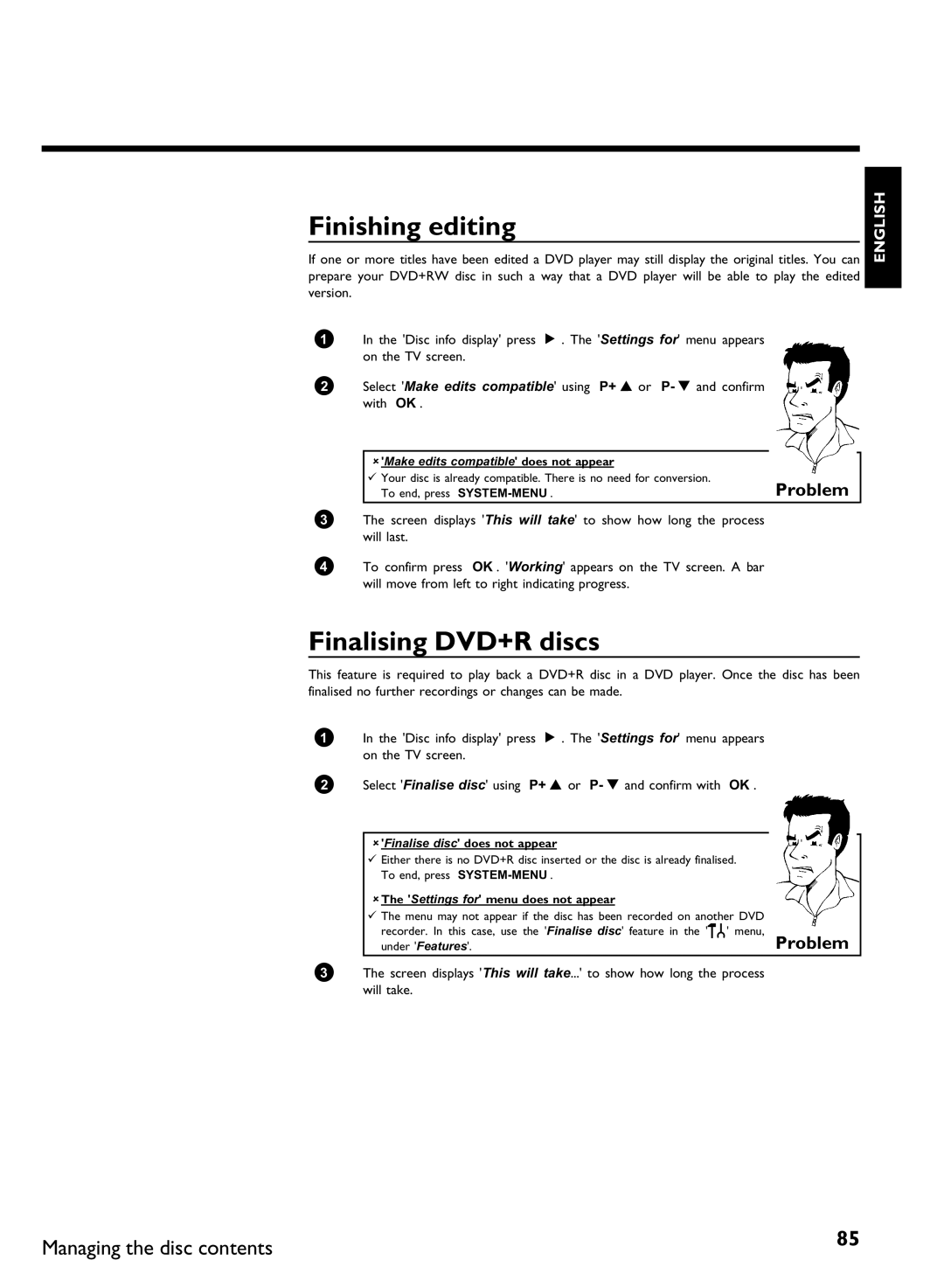 Philips DVDR80 manual Finishing editing, Finalising DVD+R discs, AFinalise disc does not appear 