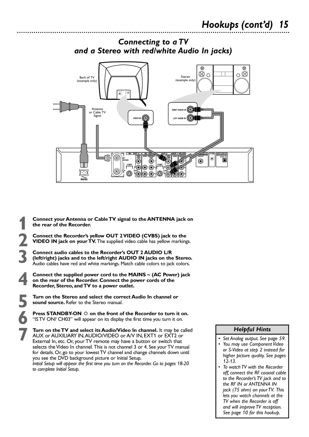 Philips DVDR80/99 owner manual Connecting to a TV A Stereo with red/white Audio In jacks 