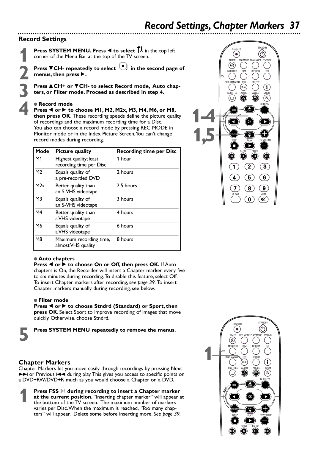 Philips DVDR80/99 owner manual Record Settings, Chapter Markers, Recordings and the maximum recording time for a Disc 