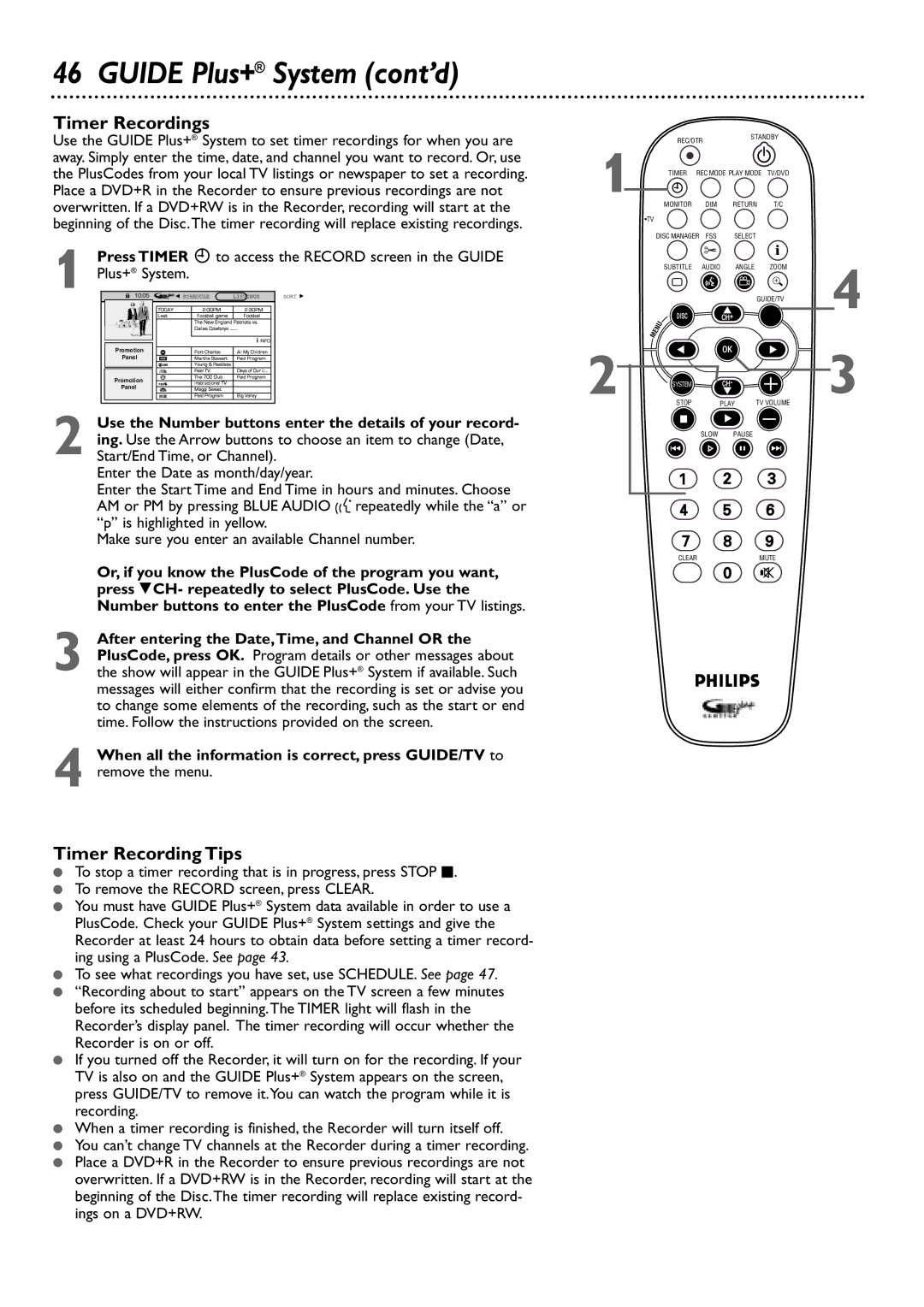 Philips DVDR80/99 Timer Recordings, Timer Recording Tips, Press Timer X to access the Record screen in the Guide 