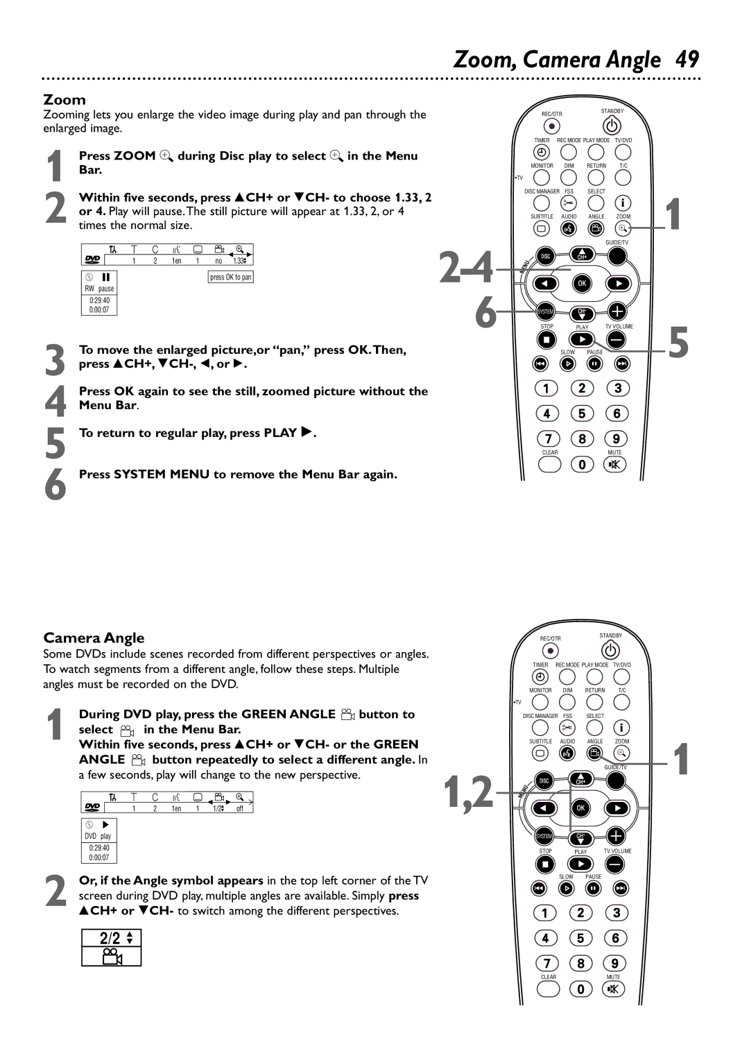 Philips DVDR80/99 owner manual Zoom, Camera Angle, During DVD play, press the Green Angle Button to Select 