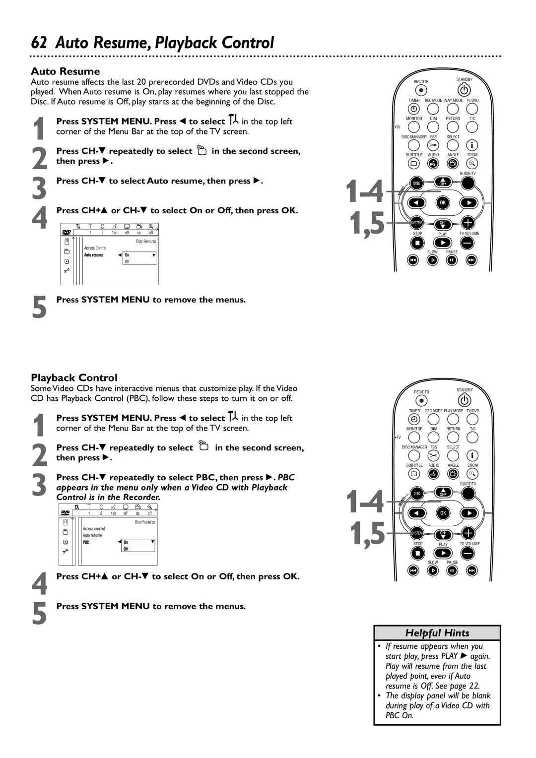 Philips DVDR80/99 owner manual Auto Resume, Playback Control 