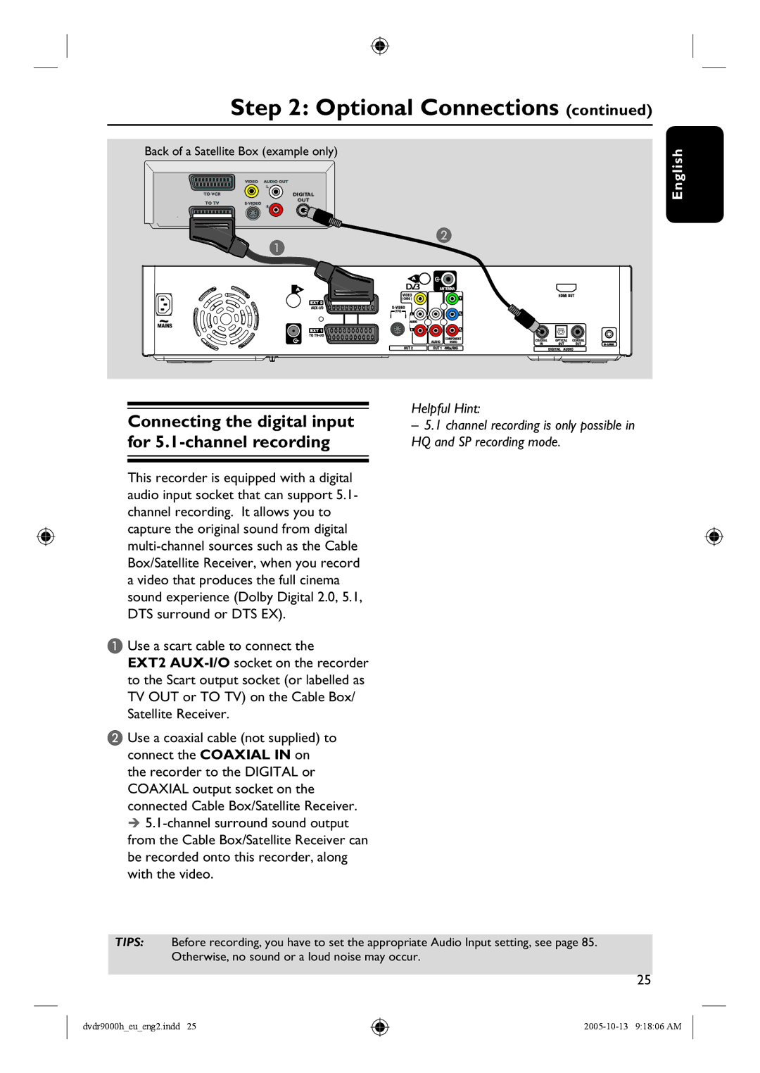 Philips DVDR9000H user manual Connecting the digital input for 5.1-channel recording, Back of a Satellite Box example only 