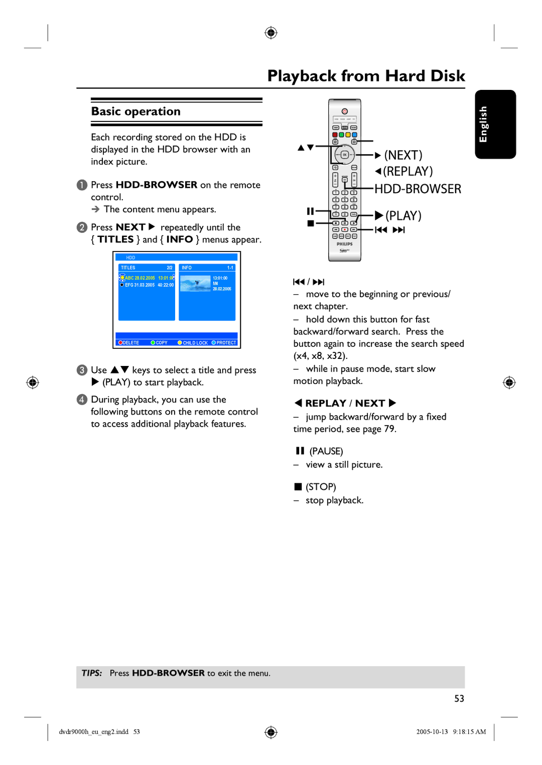 Philips DVDR9000H user manual Playback from Hard Disk, Basic operation, Replay / Next 