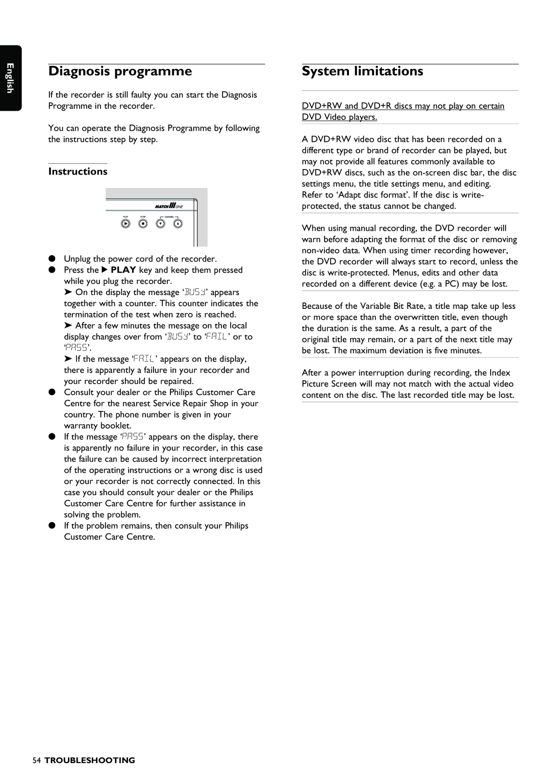 Philips DVDR980 manual Diagnosis programme, System limitations, Instructions 