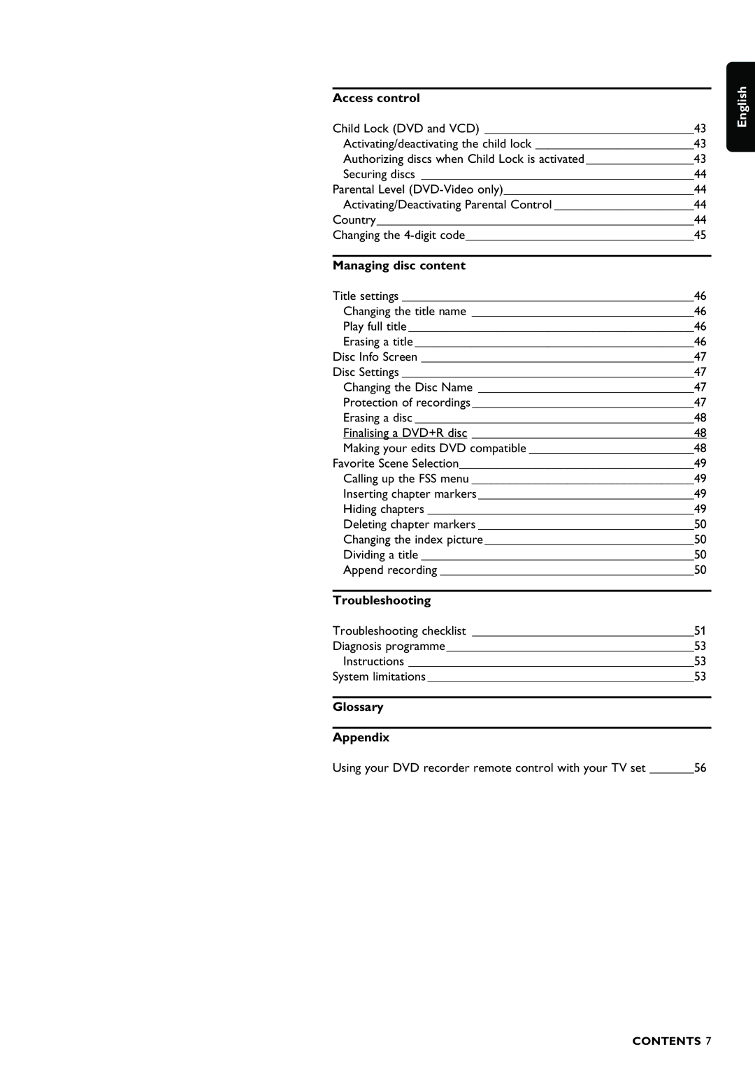 Philips DVDR980 manual Access control, Managing disc content, Troubleshooting, Glossary Appendix 