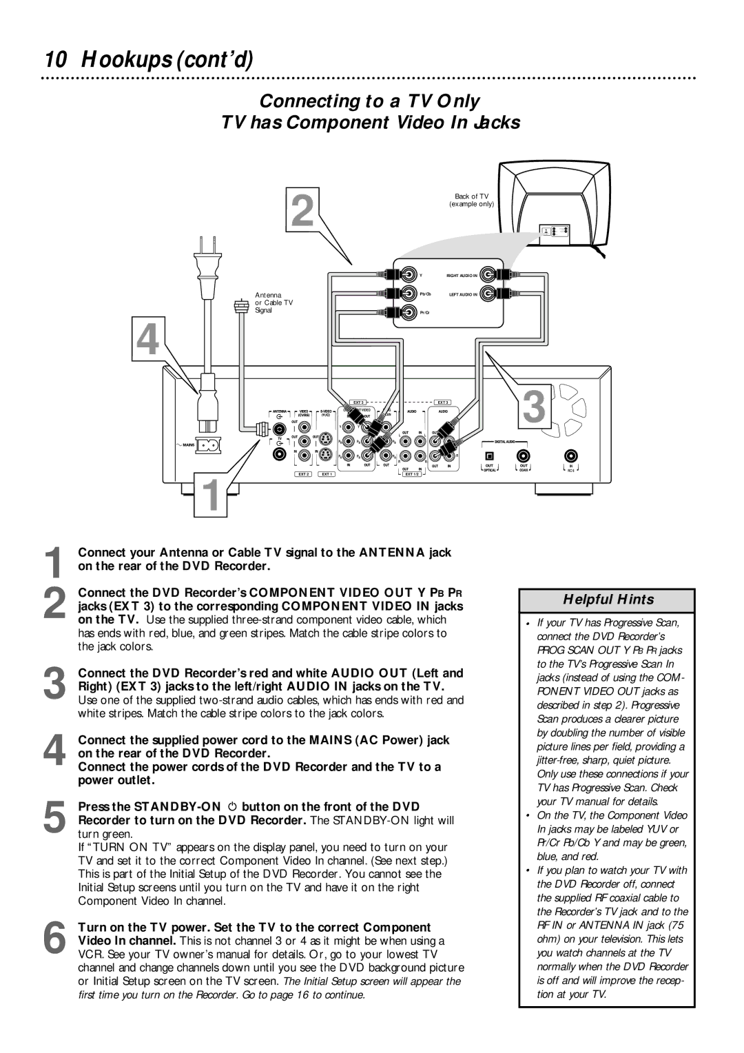 Philips DVDR985 owner manual Hookups cont’d, Connecting to a TV Only TV has Component Video In Jacks 