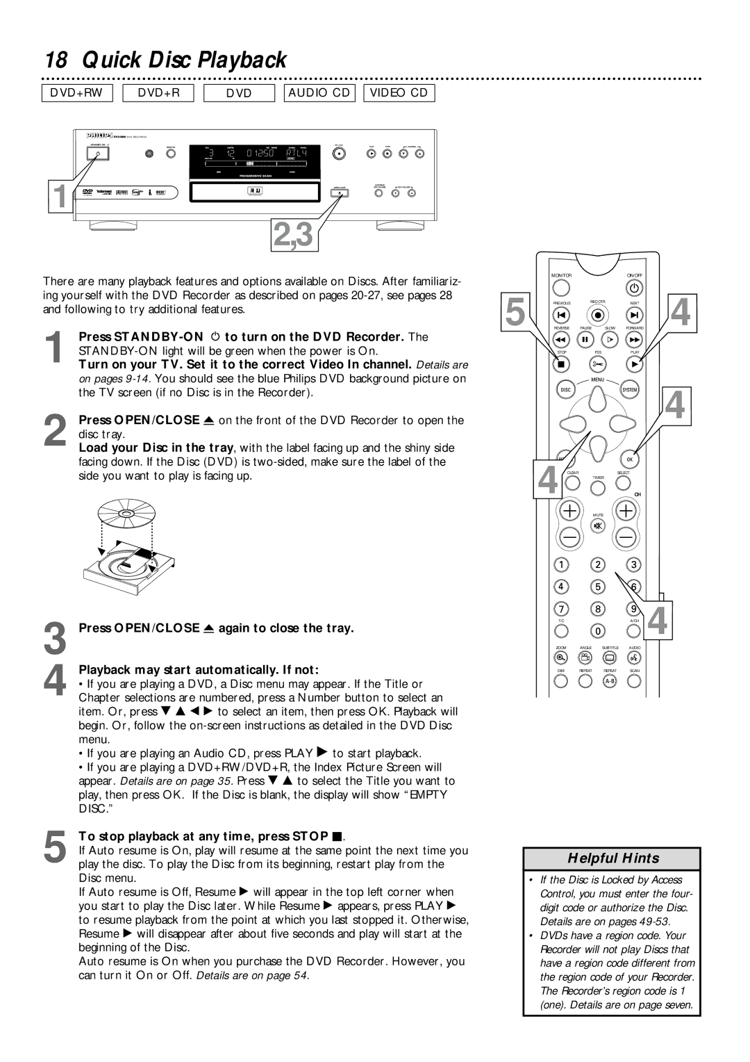 Philips DVDR985 owner manual Quick Disc Playback, To stop playback at any time, press Stop C 