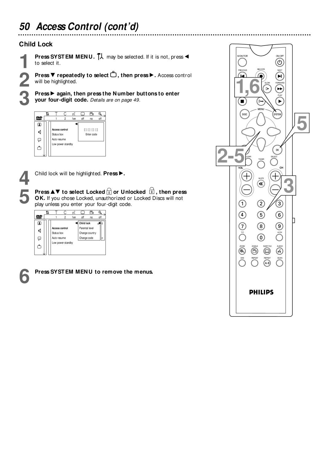 Philips DVDR985 owner manual Access Control cont’d, Child Lock, Play unless you enter your four-digit code 